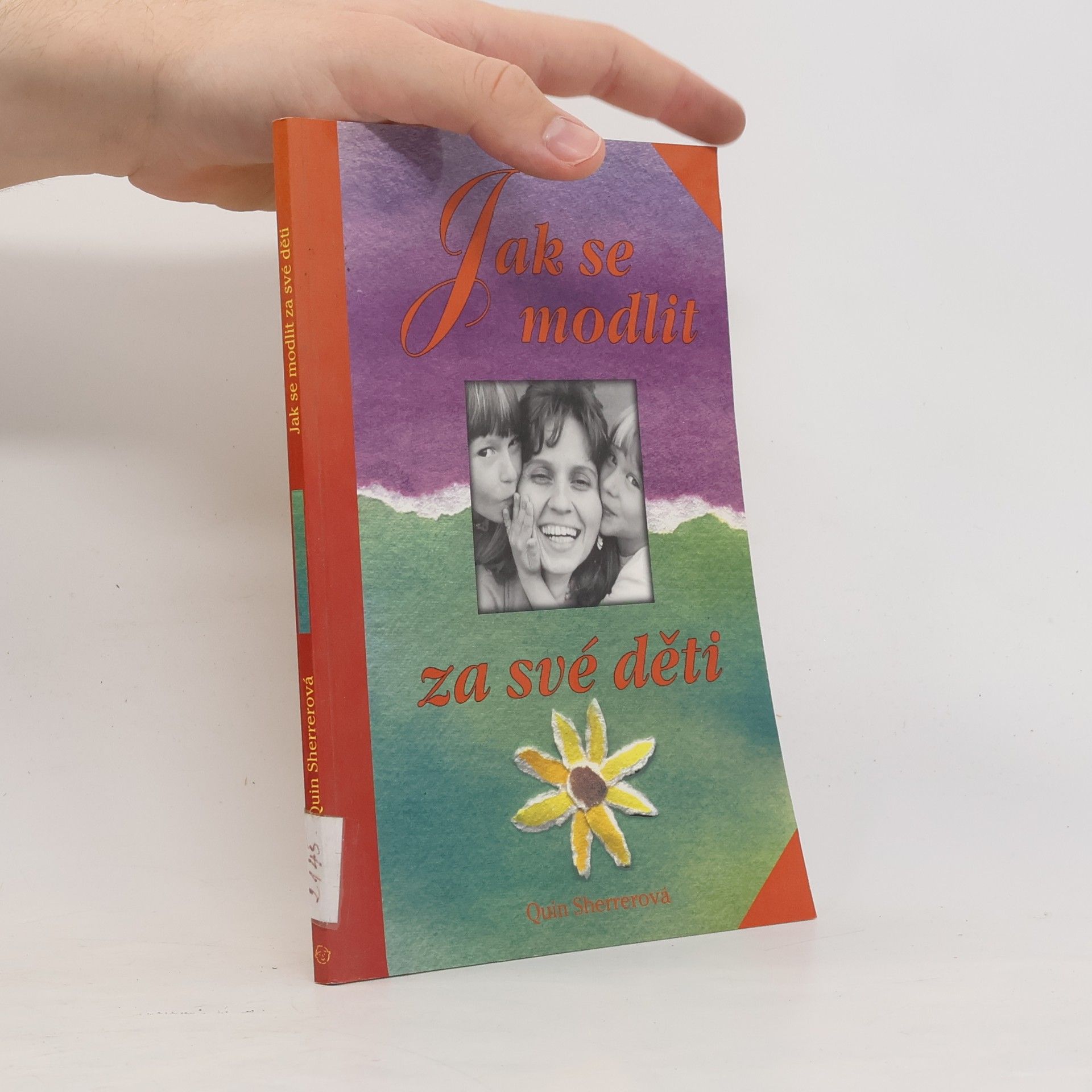 Ruthanne Garlock Jak se modlit za své děti