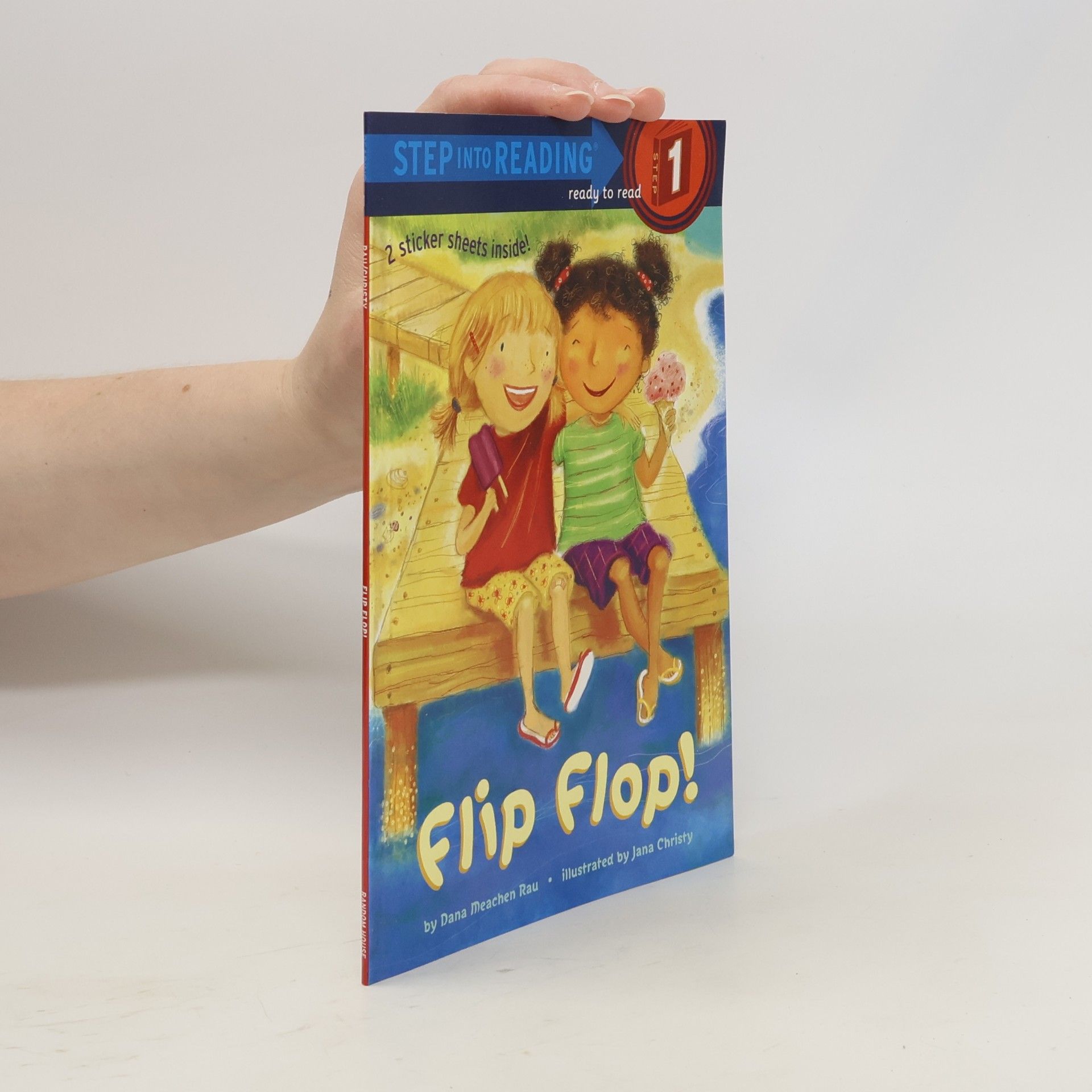 DANA MEACHEN RAU Step Into Reading - 1: Flip Flop!