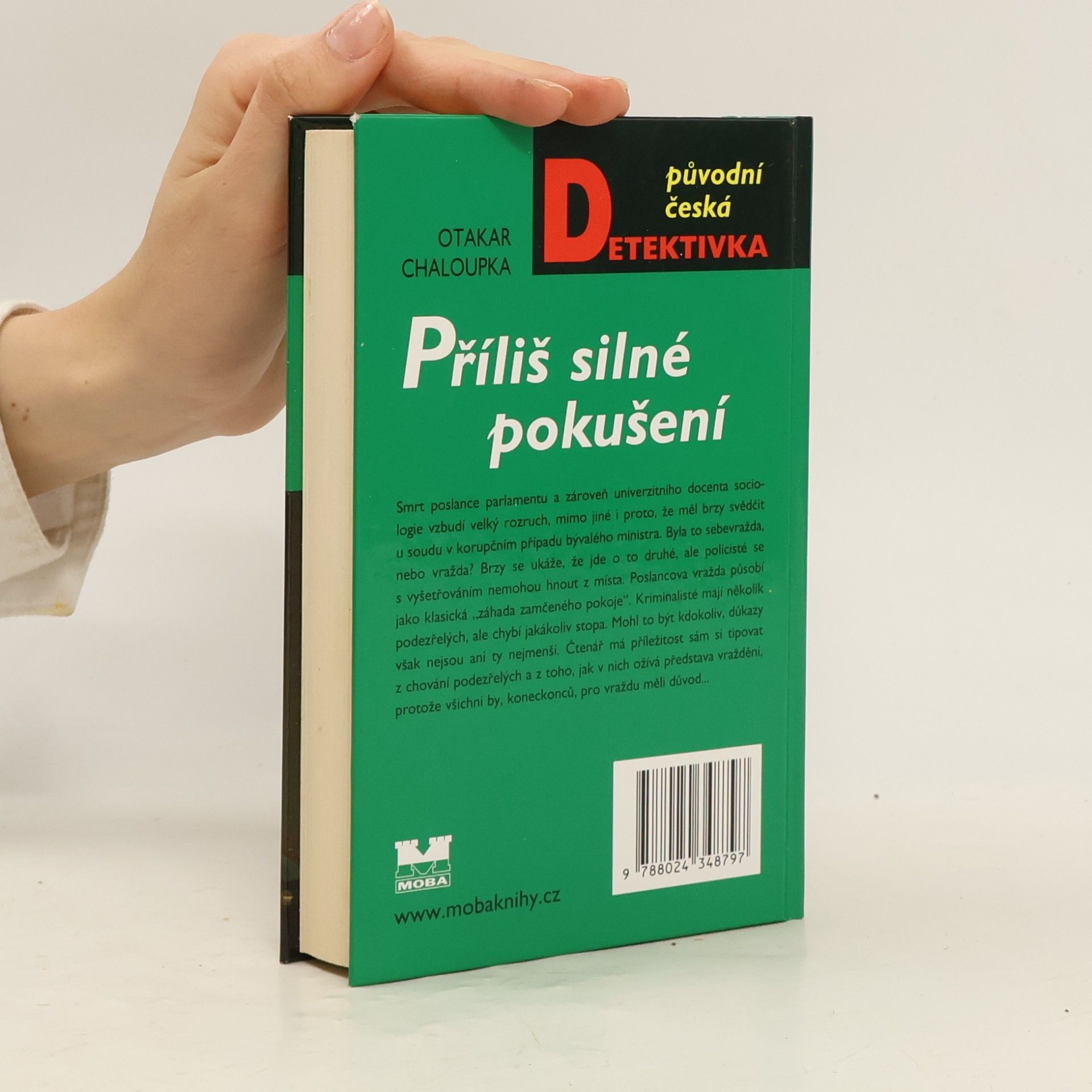 Otakar Chaloupka Příliš silné pokušení