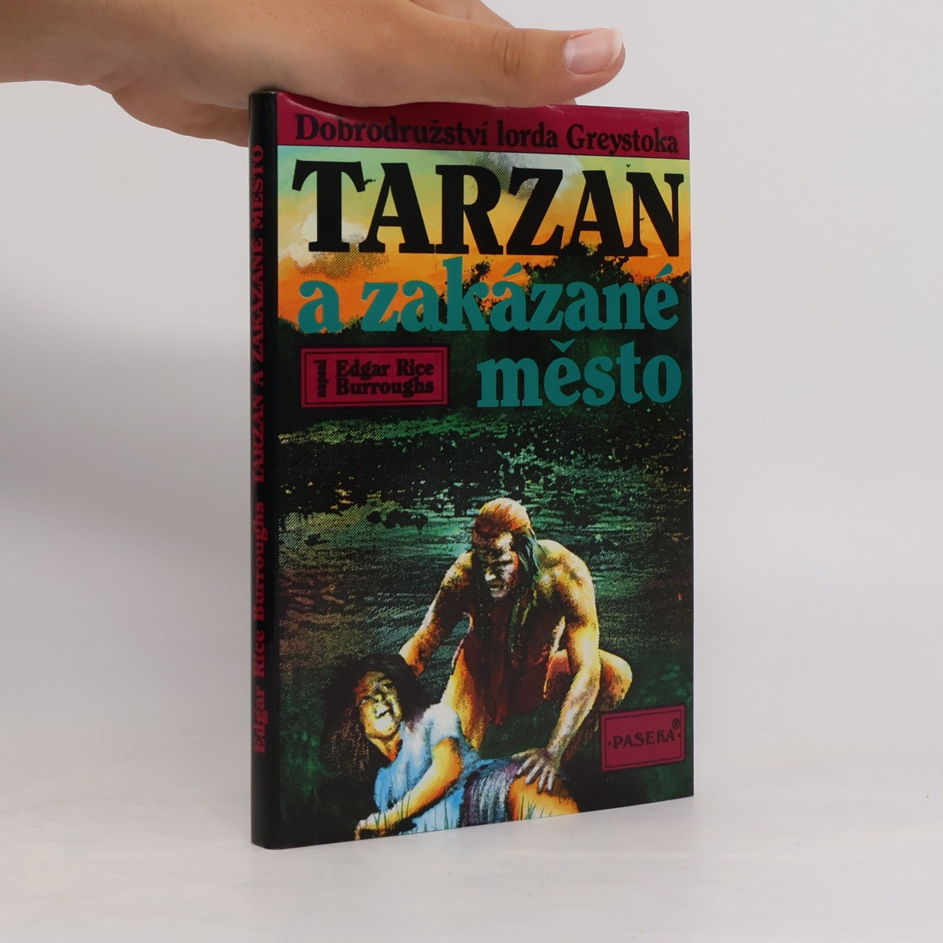 Edgar Rice Burroughs Tarzan a zakázané město