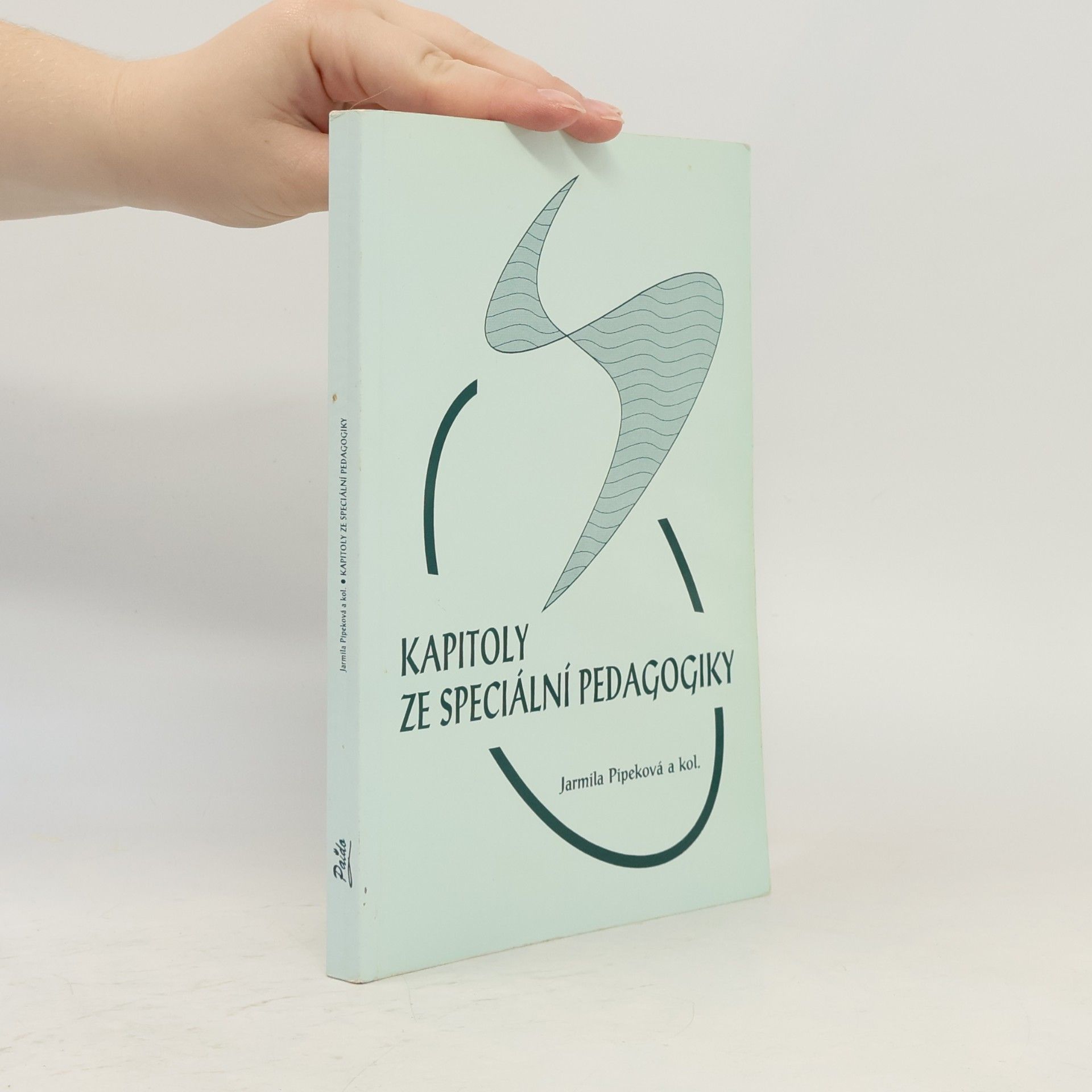 Jarmila Pipekova Kapitoly ze speciální pedagogiky
