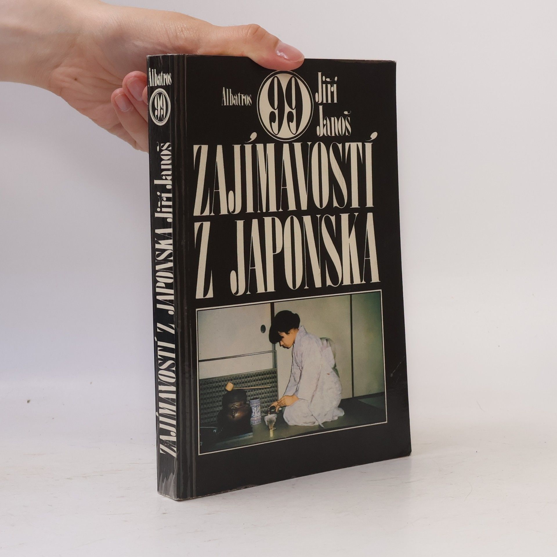 Jiří Janoš 99 zajímavostí z Japonska
