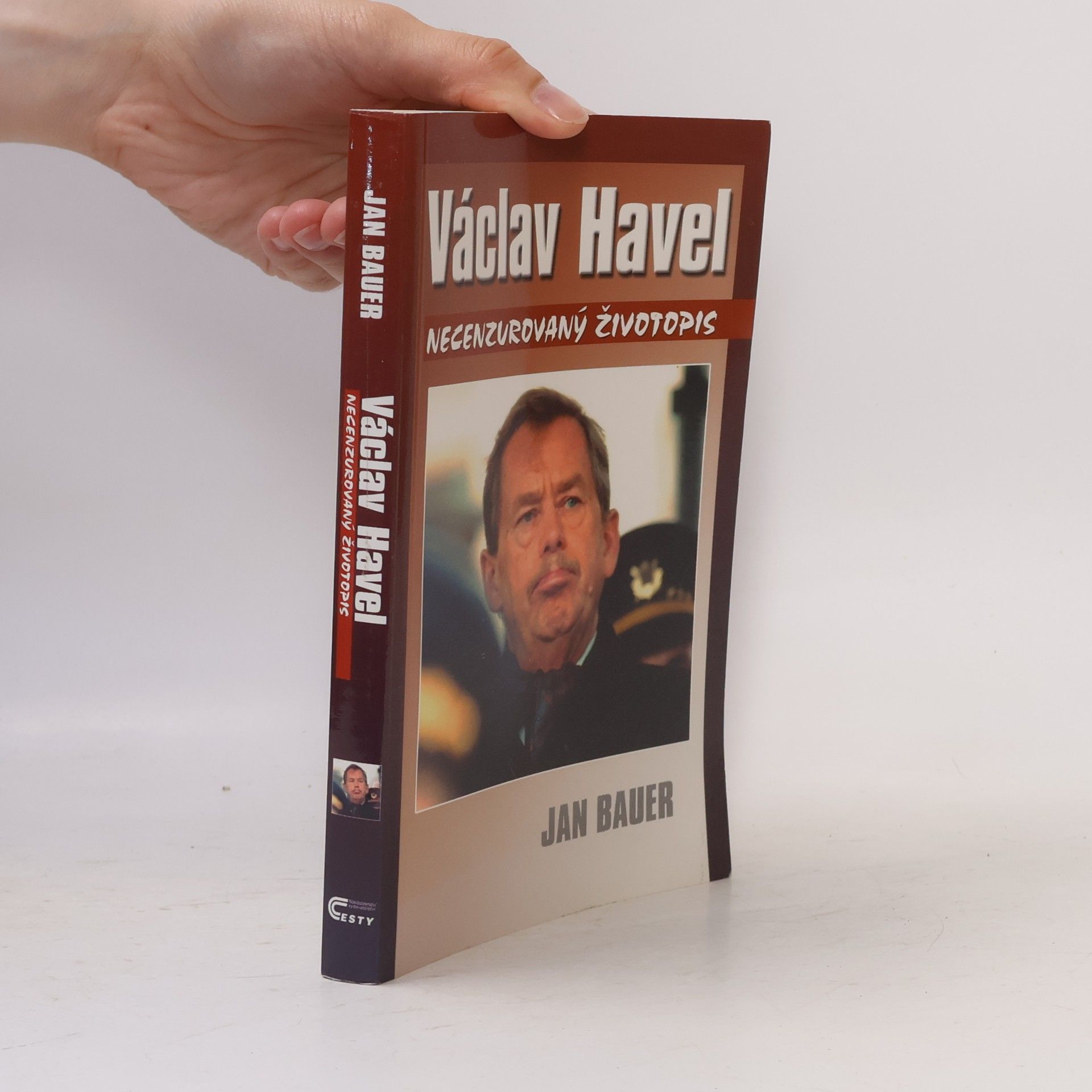 Jan Bauer Václav Havel: Necenzurovaný životopis