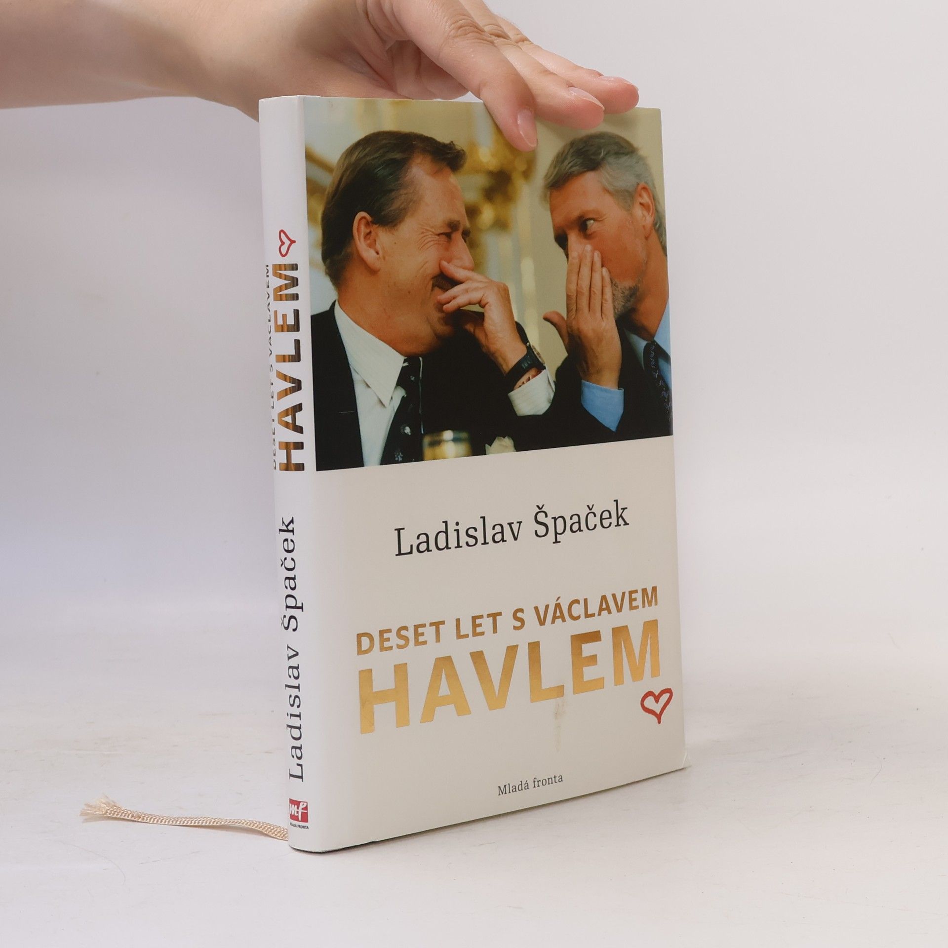 Ladislav Špaček Deset let s Václavem Havlem
