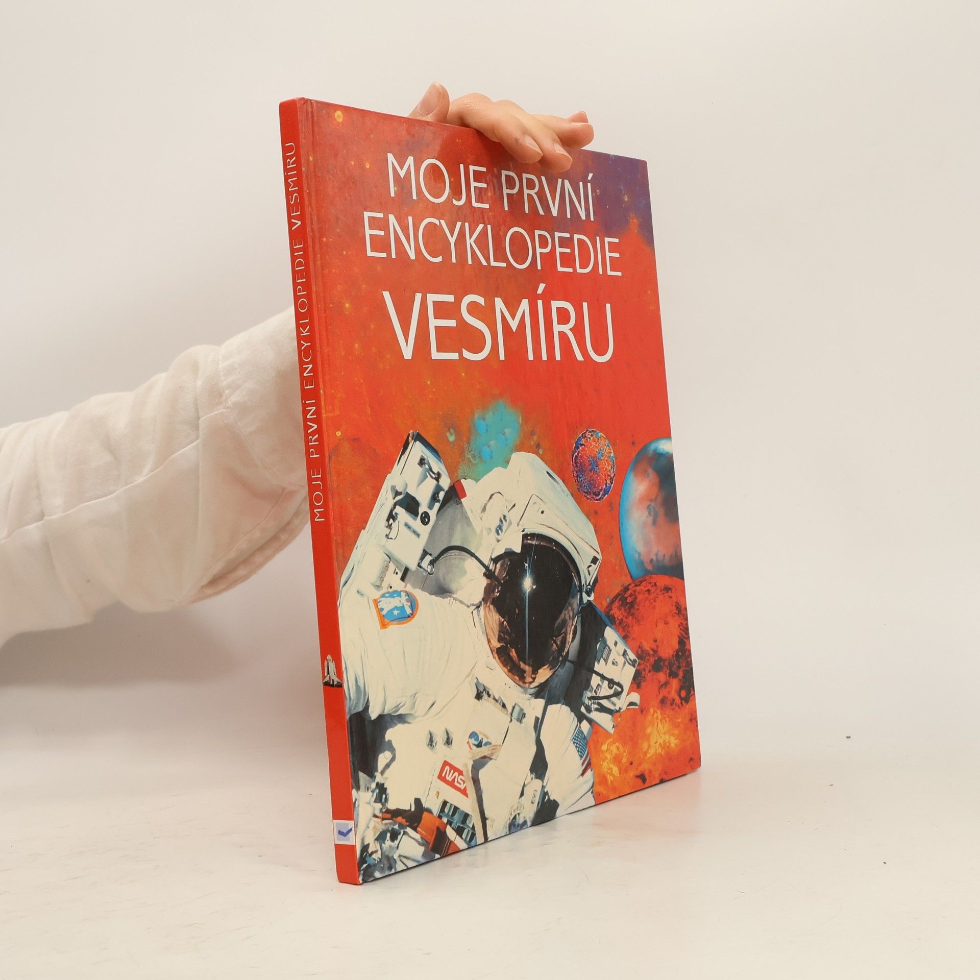 Various authors Moje první encyklopedie vesmíru Encyklopedie vesmíru