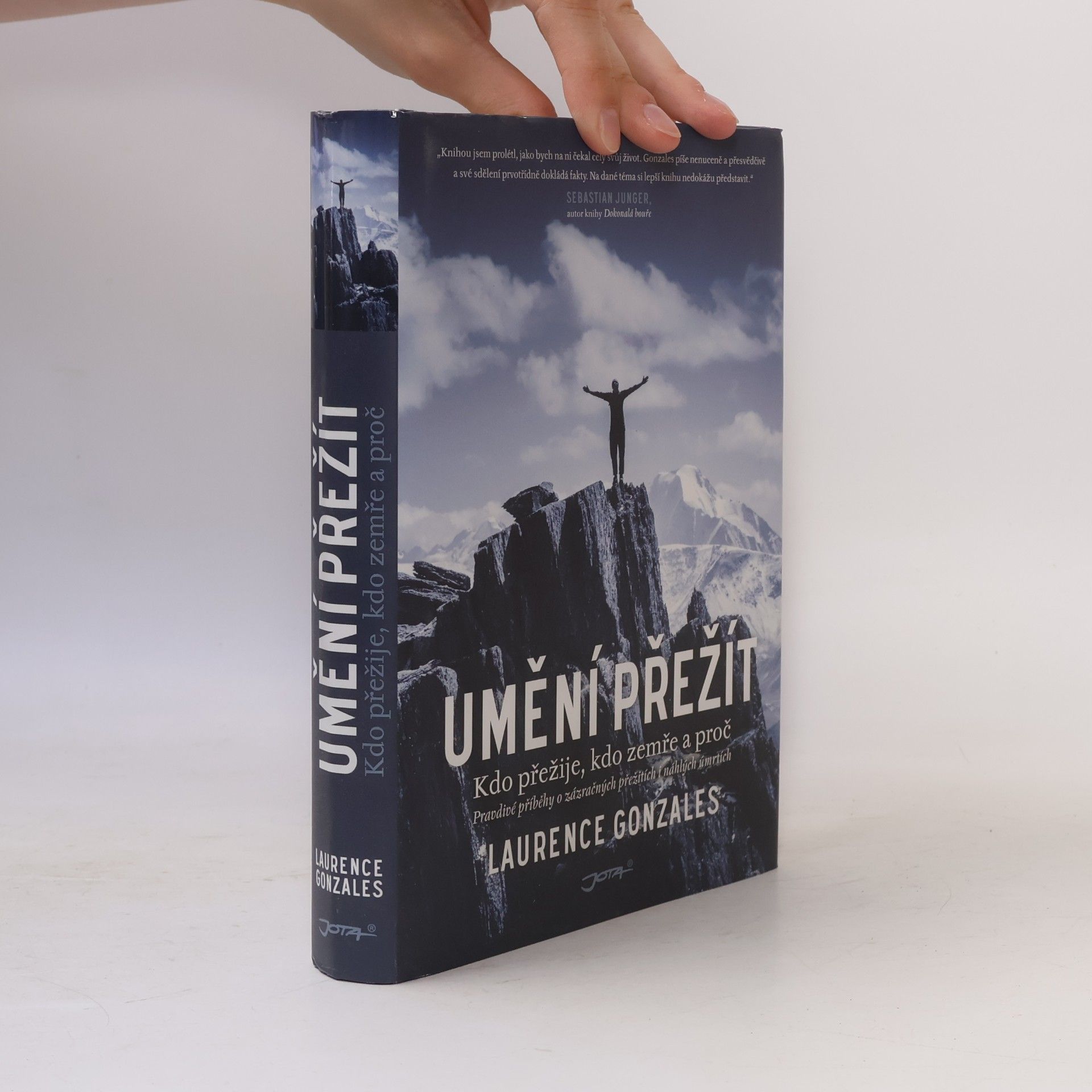 Laurence Gonzales Umění přežít. Kdo přežije, kdo zemře a proč.
