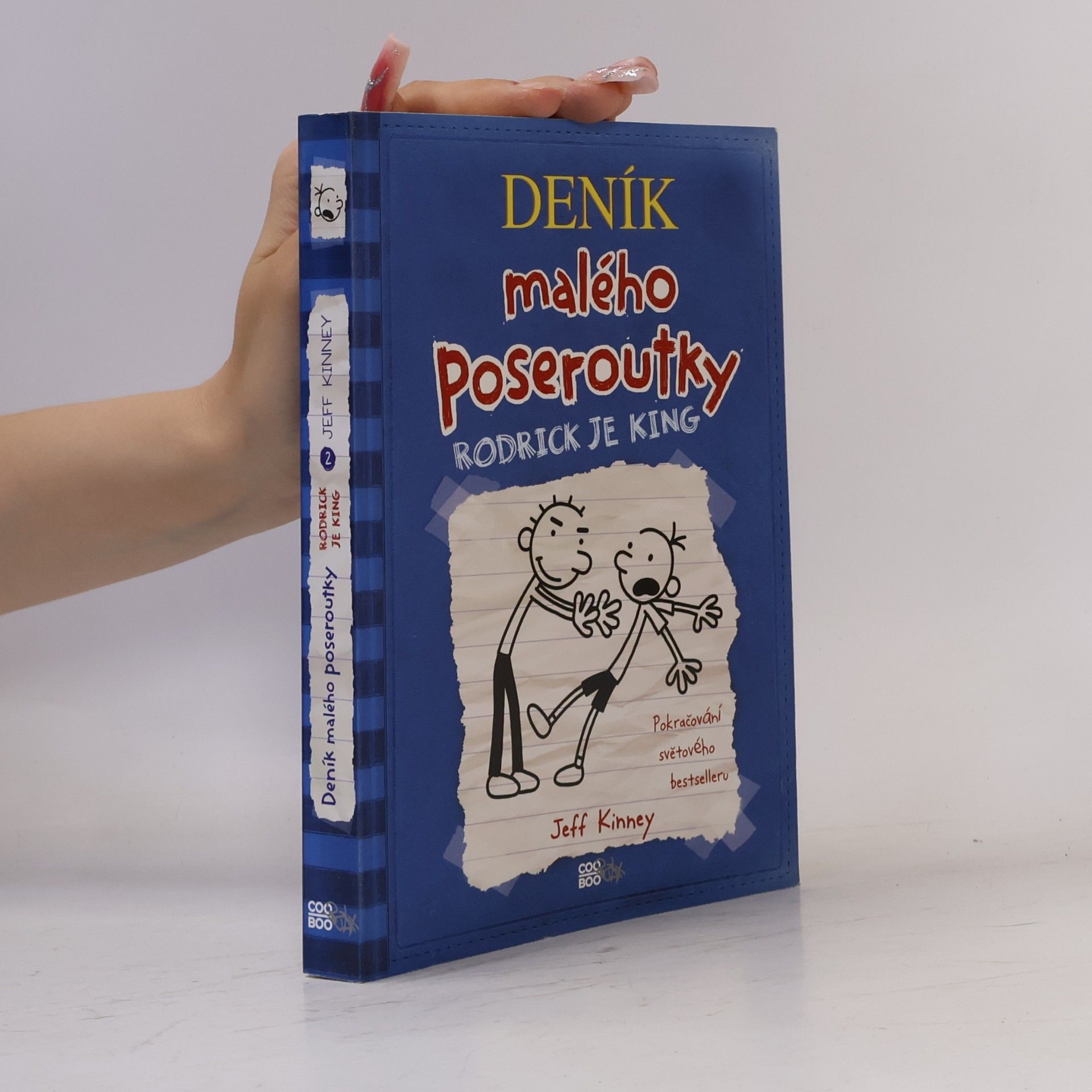Jeff Kinney Deník malého poseroutky 2. Roderick je King