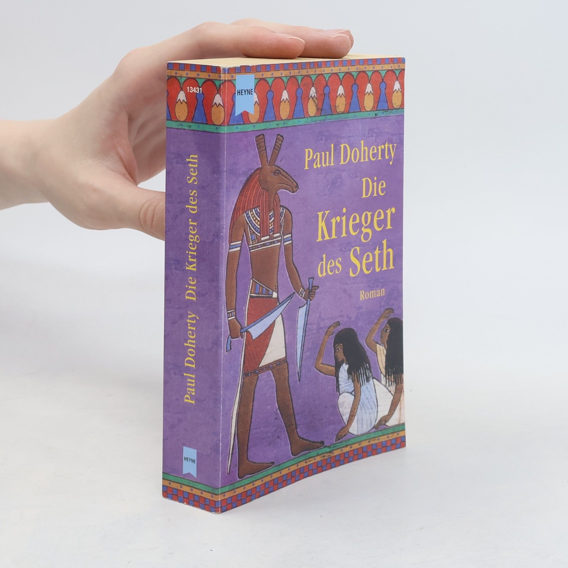 Paul C. Doherty Die Krieger des Seth