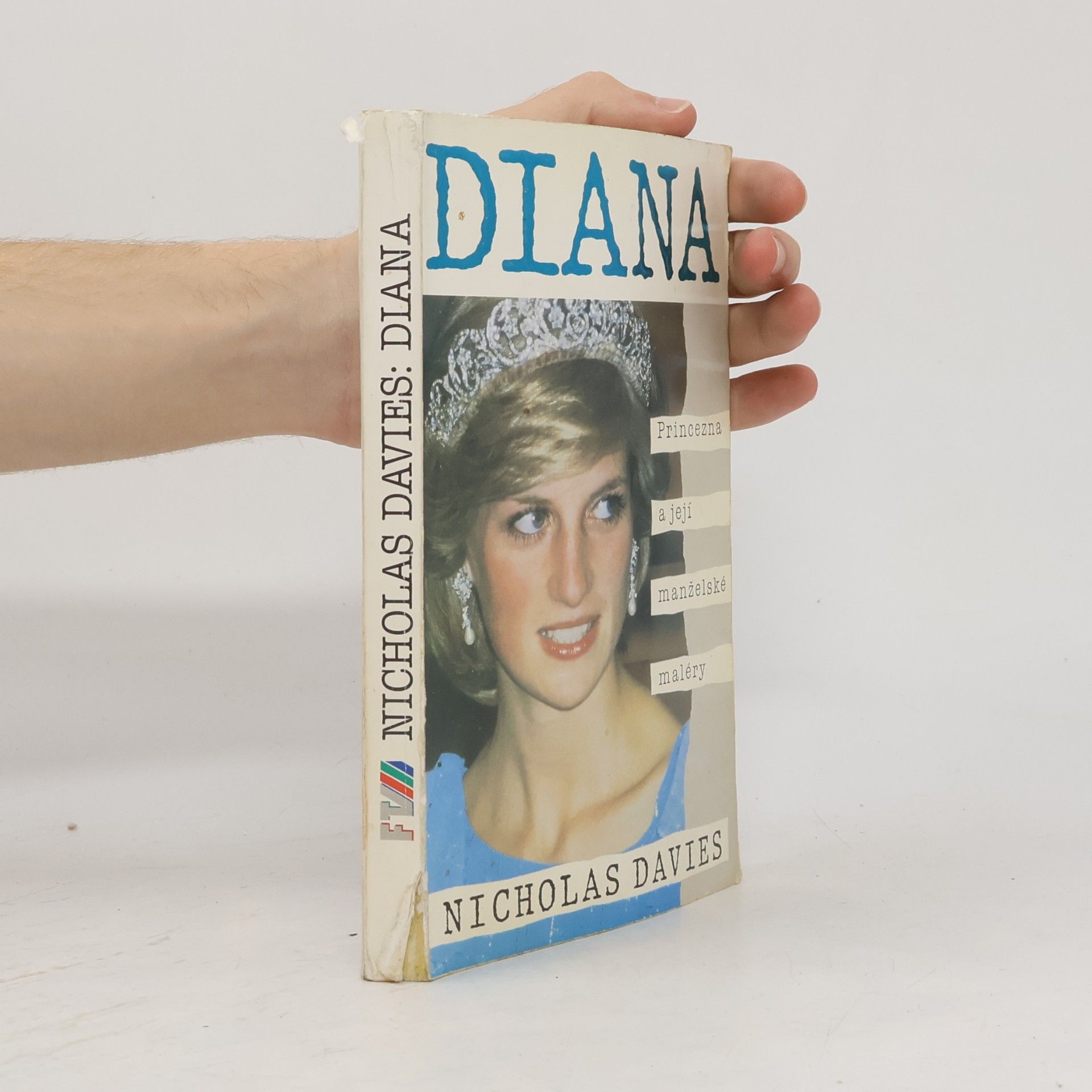 Nicholas Davies Diana. Princezna a její manželské maléry