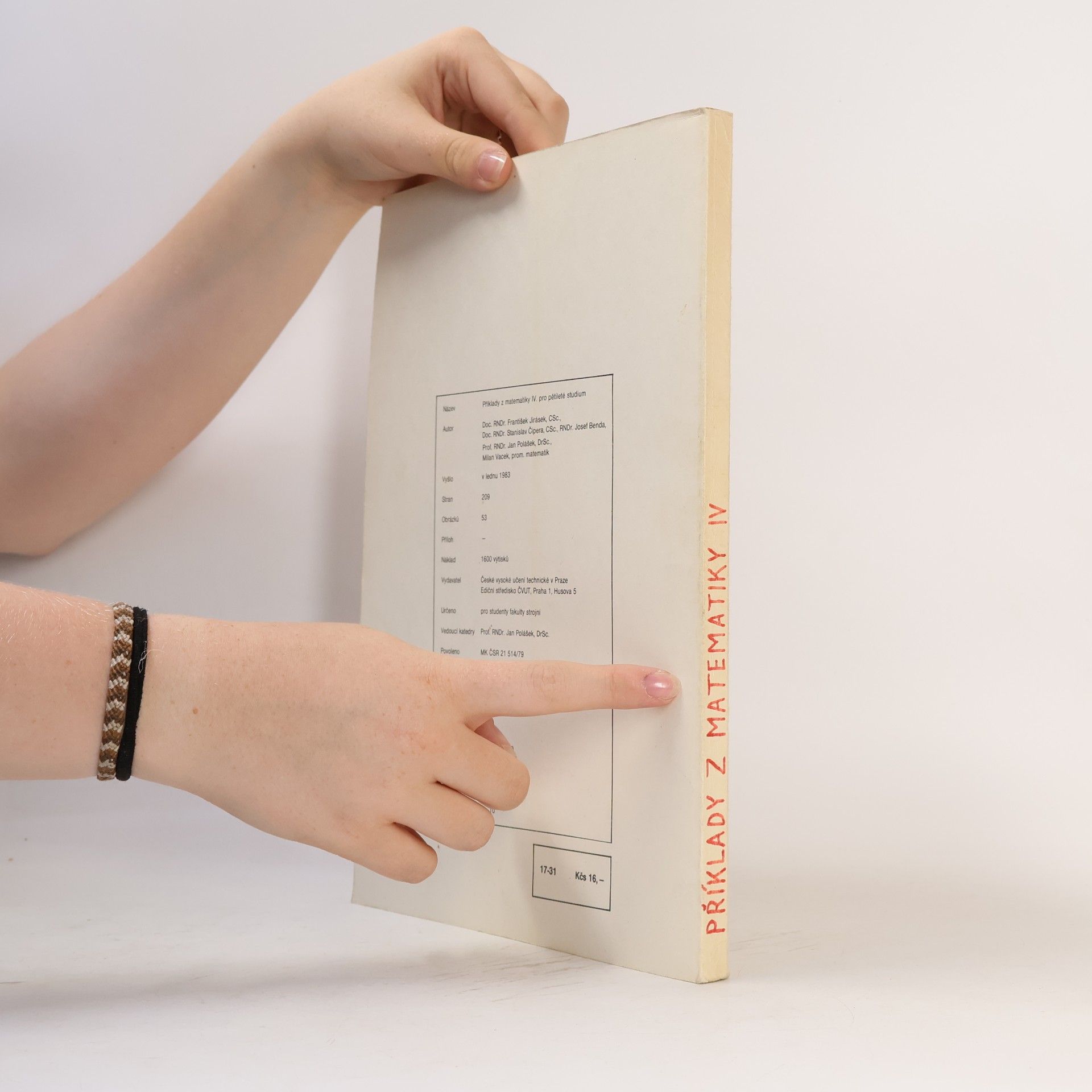 František Jirásek Příklady z matematiky IV. pro pětileté studium