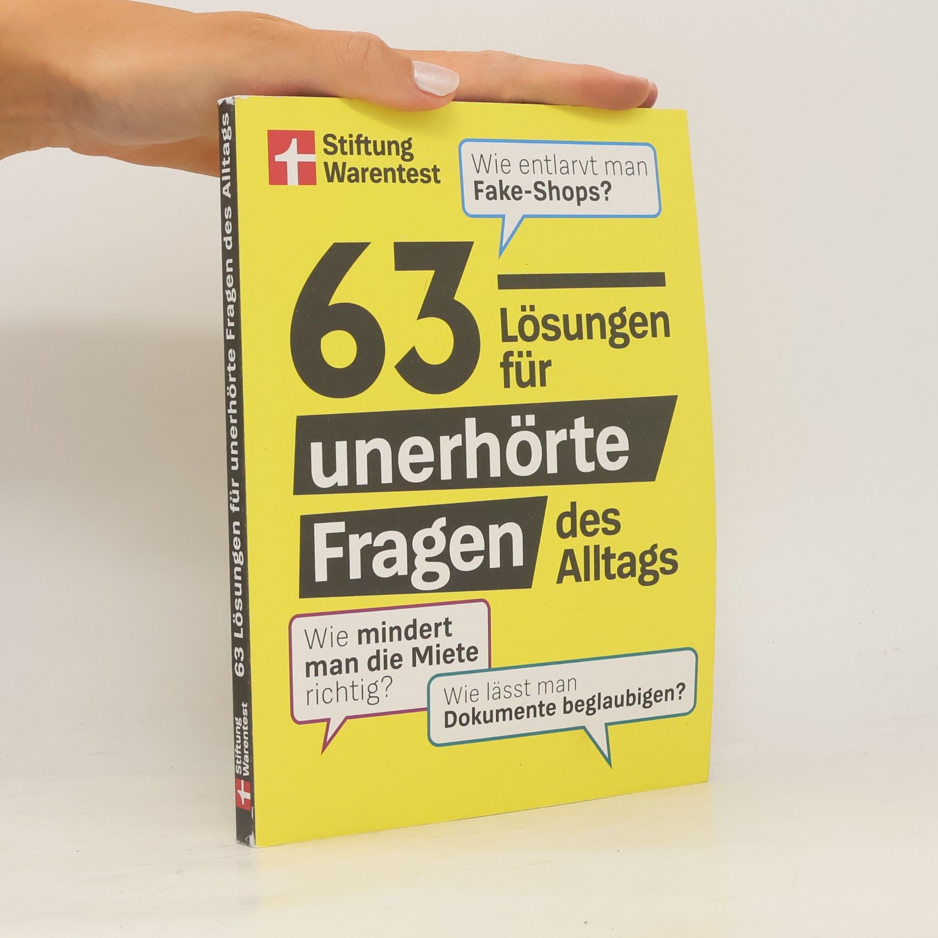 Various authors 63 Lösungen für unerhörte Fragen des Alltags