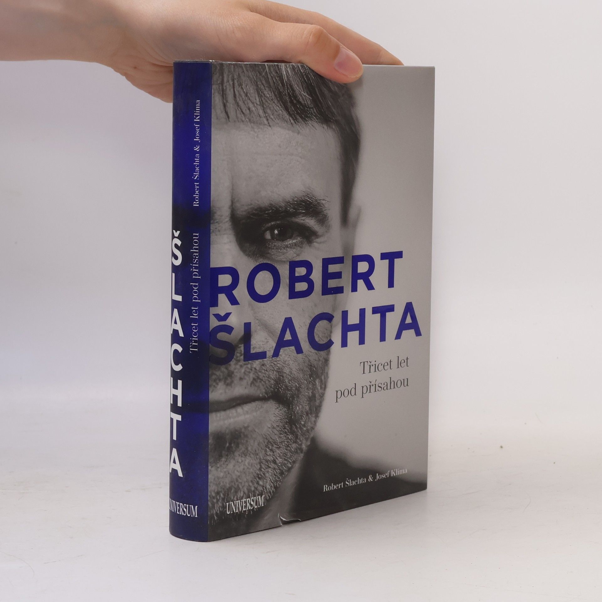 Robert Šlachta Robert Šlachta. Třicet let pod přísahou