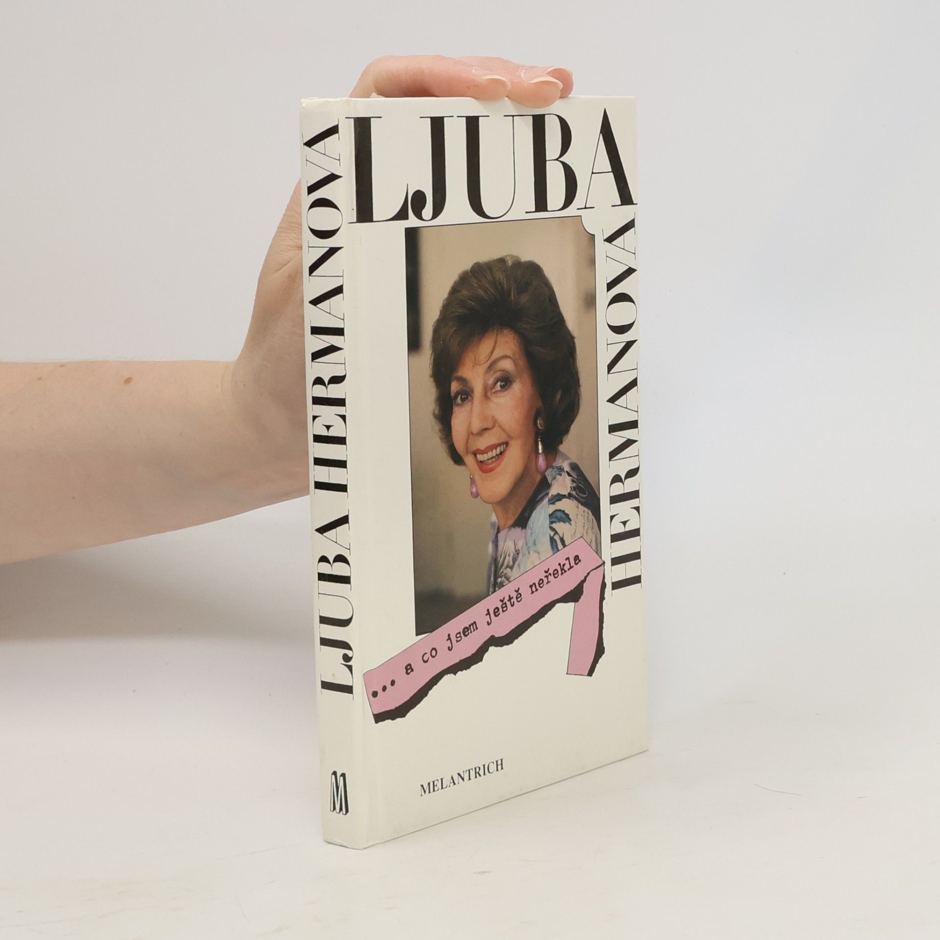 Hermanová Ljuba ... a co jsem ještě neřekla