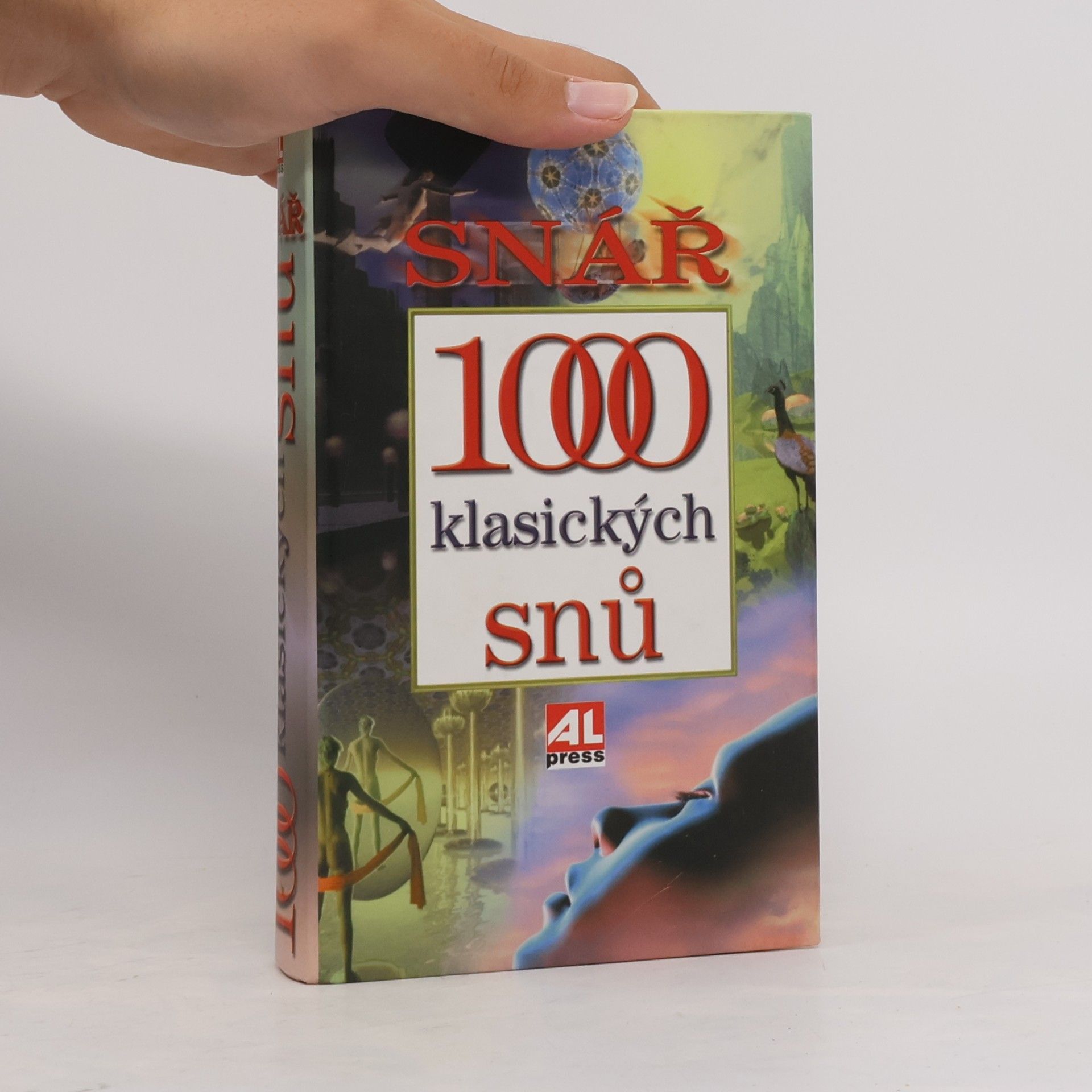Kolektiv autorů Snář: 1000 klasických snů