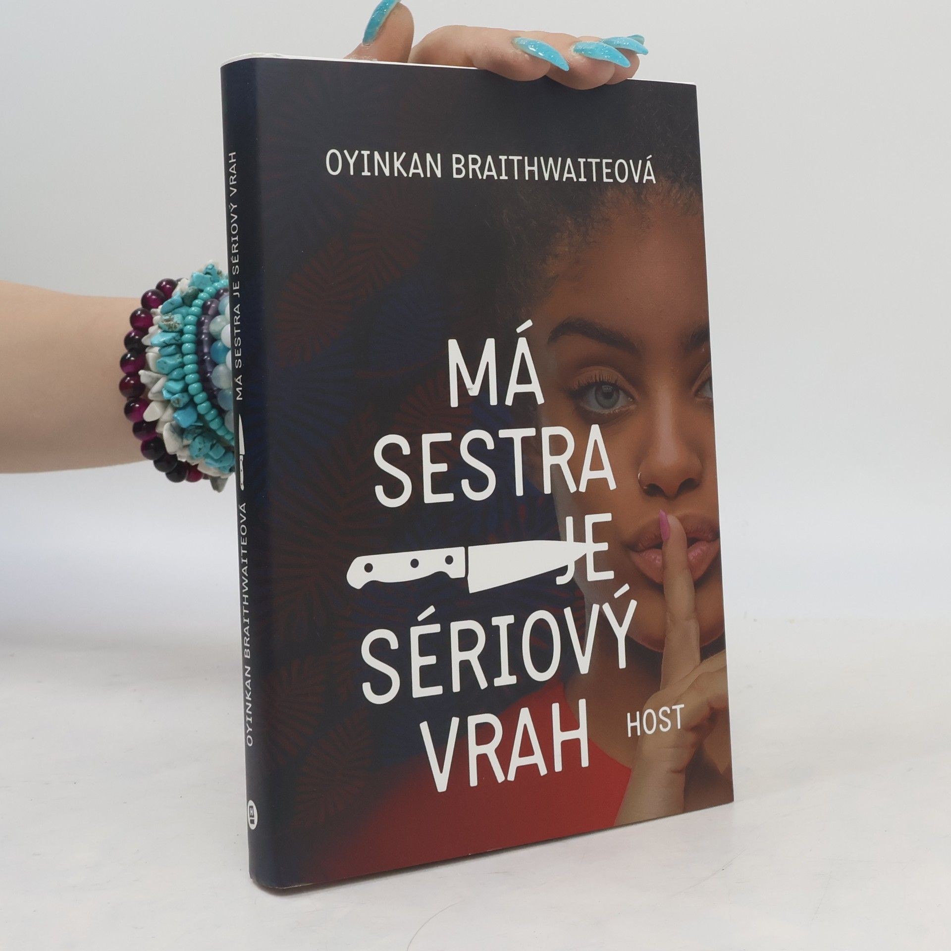 Oyinkan Braithwaite Má sestra je sériový vrah