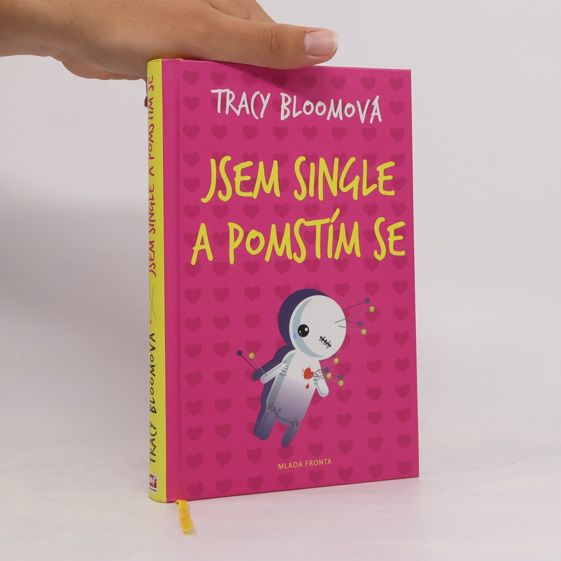Tracy Bloom Jsem single a pomstím se