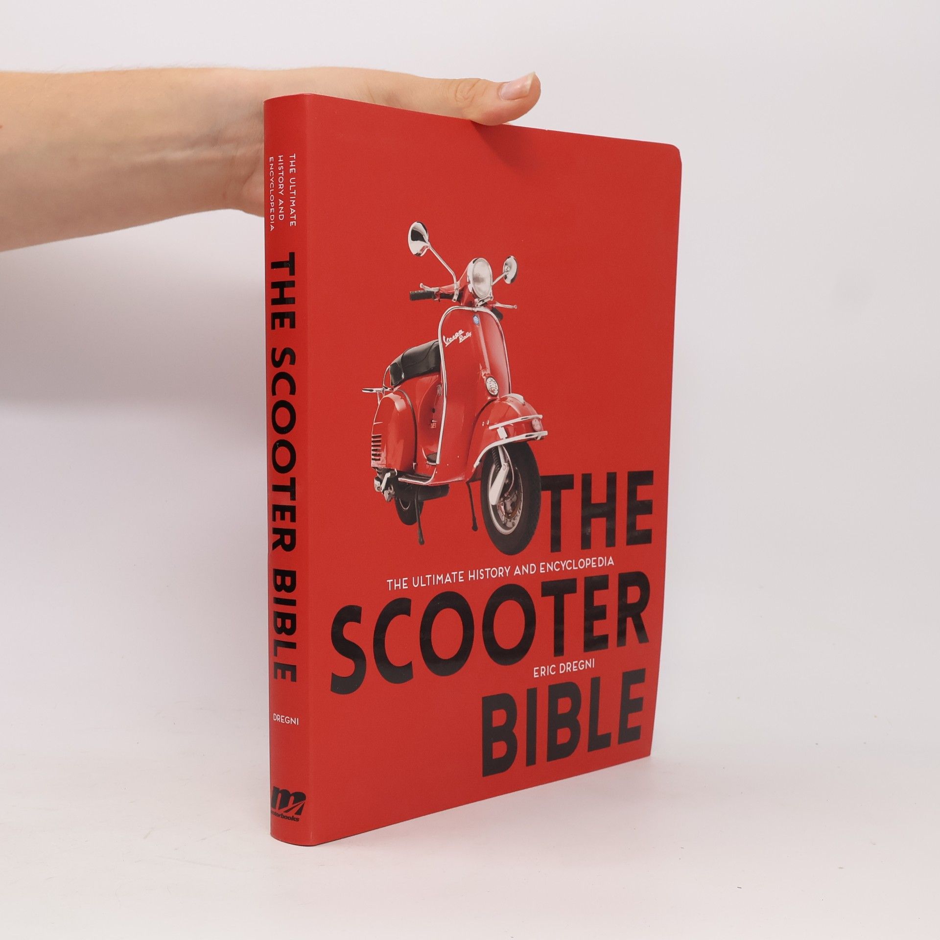 Eric Dregni The Scooter Bible