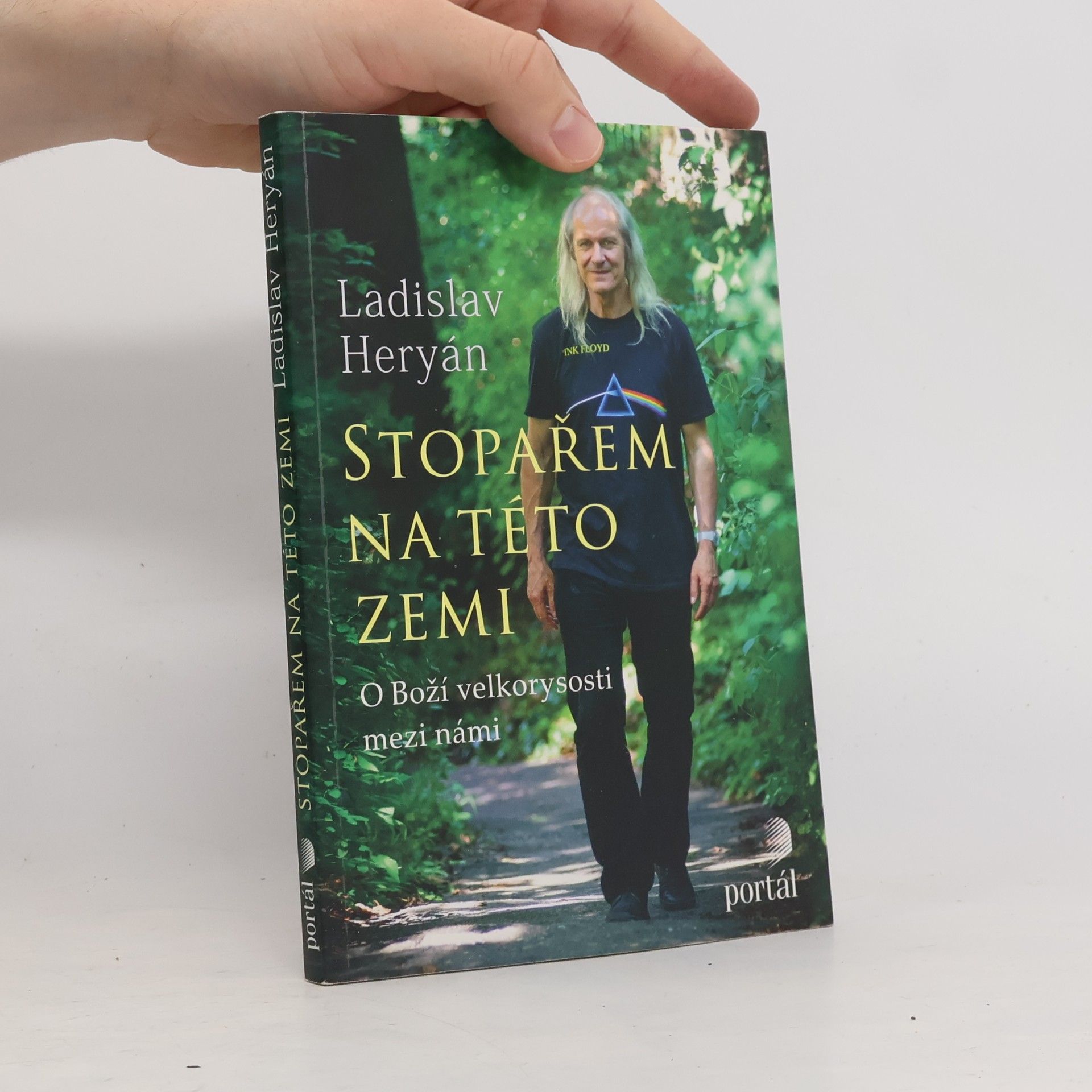 Ladislav Heryán Stopařem na této zemi. O Boží velkorysosti mezi námi