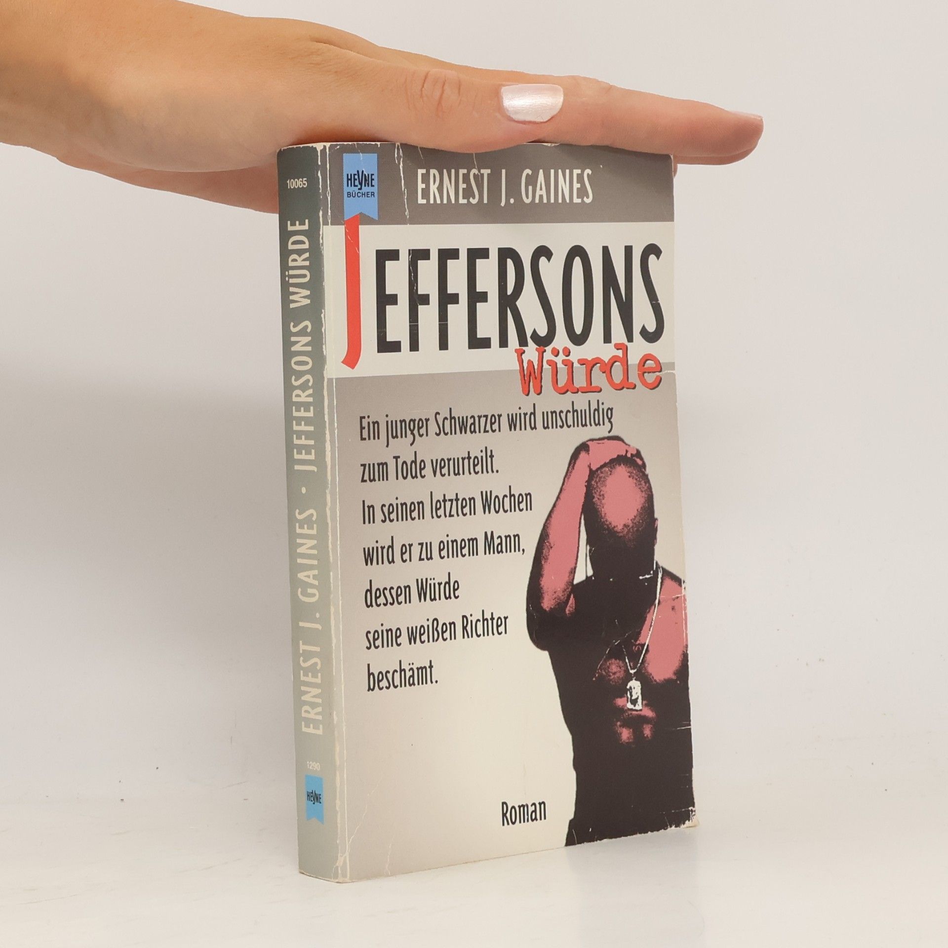 Ernest J. Gaines Jeffersons Würde