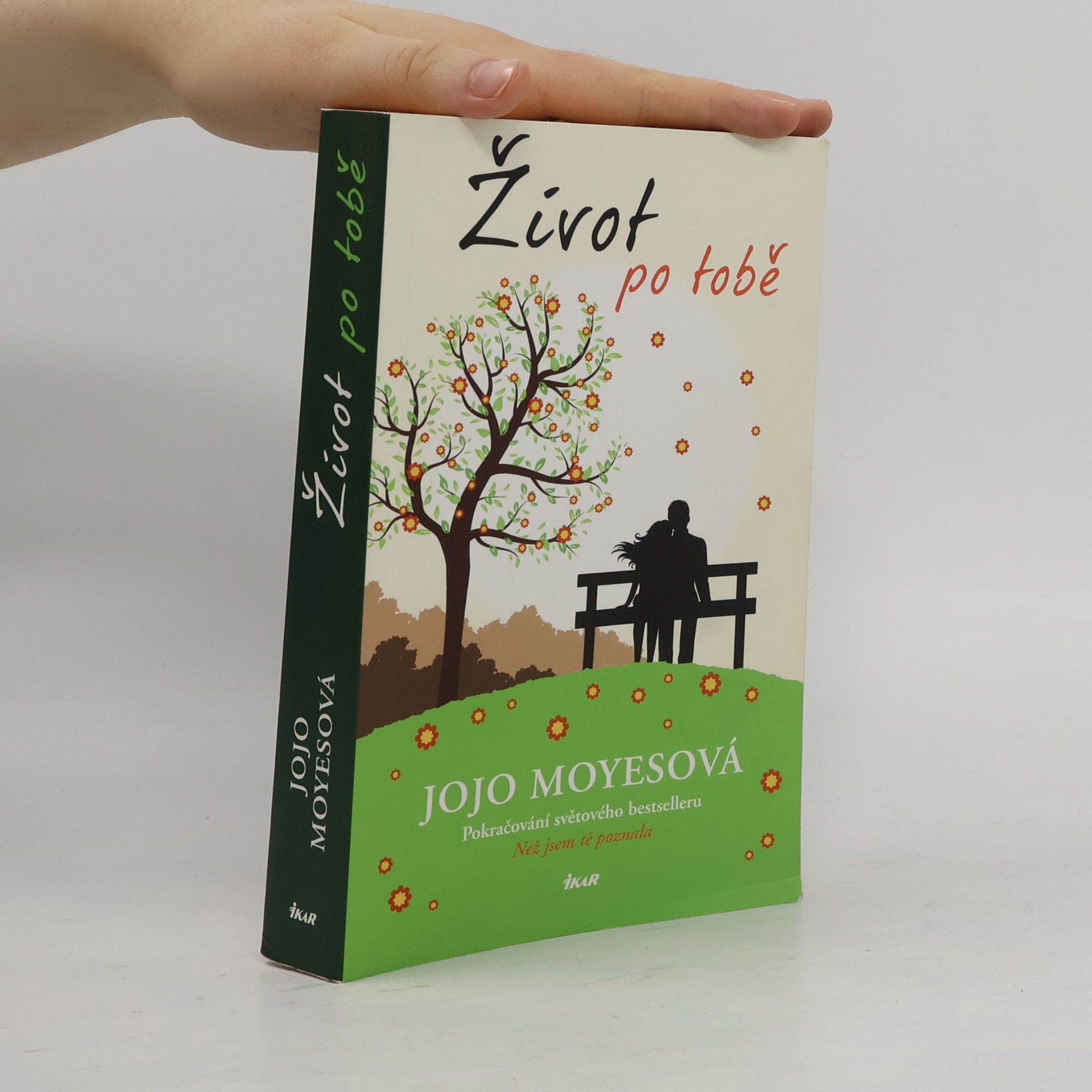 Jojo Moyes Život po tobě