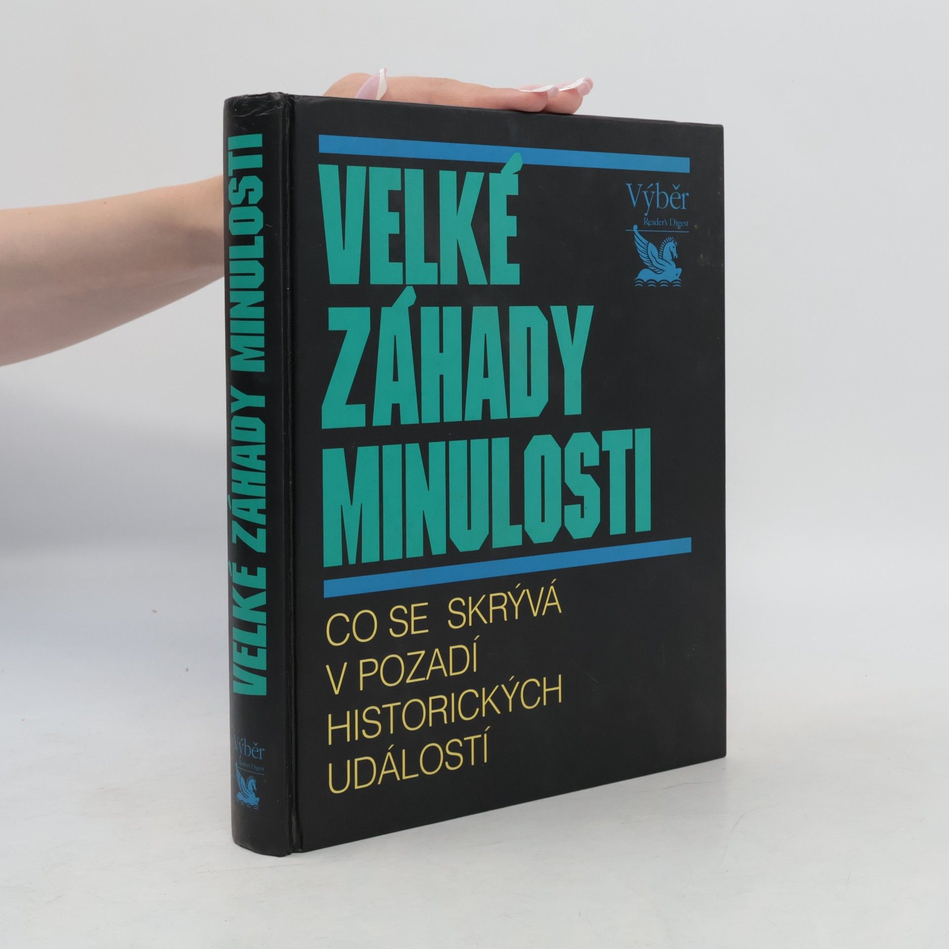 Jens Firsching Velké záhady minulosti