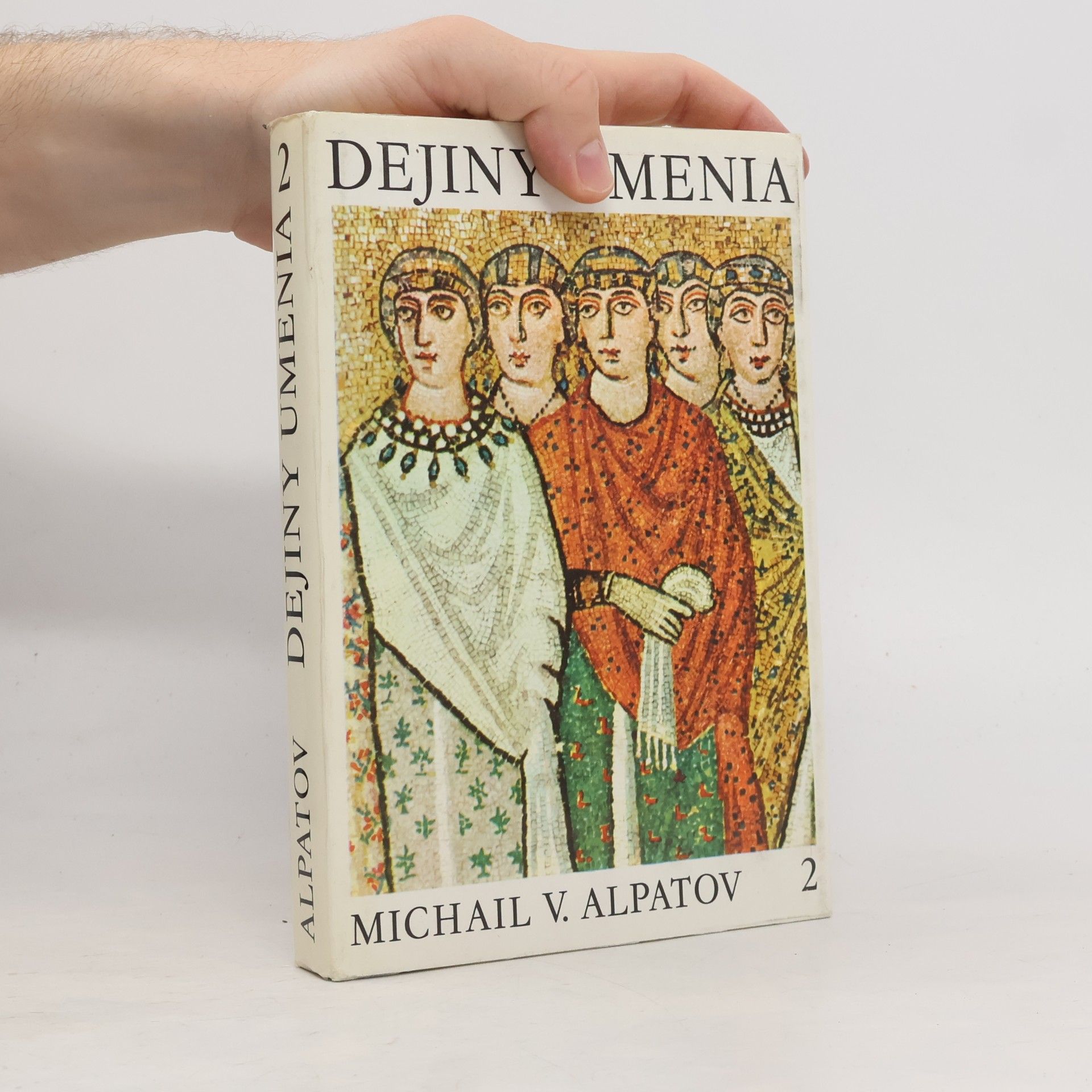 Michail V. Alpatov Dejiny umenia 2
