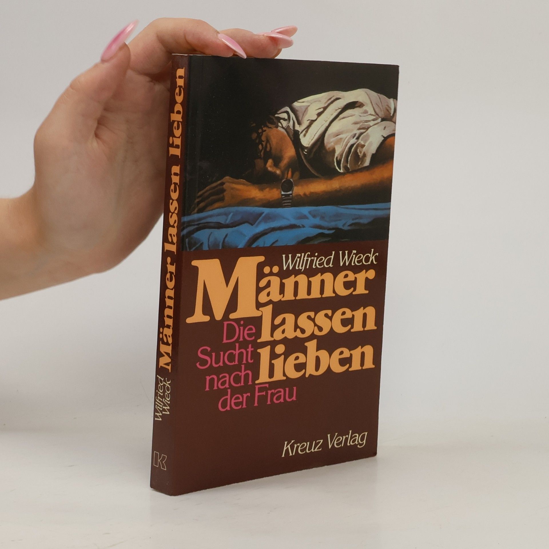 Wilfried Wieck Männer lassen lieben