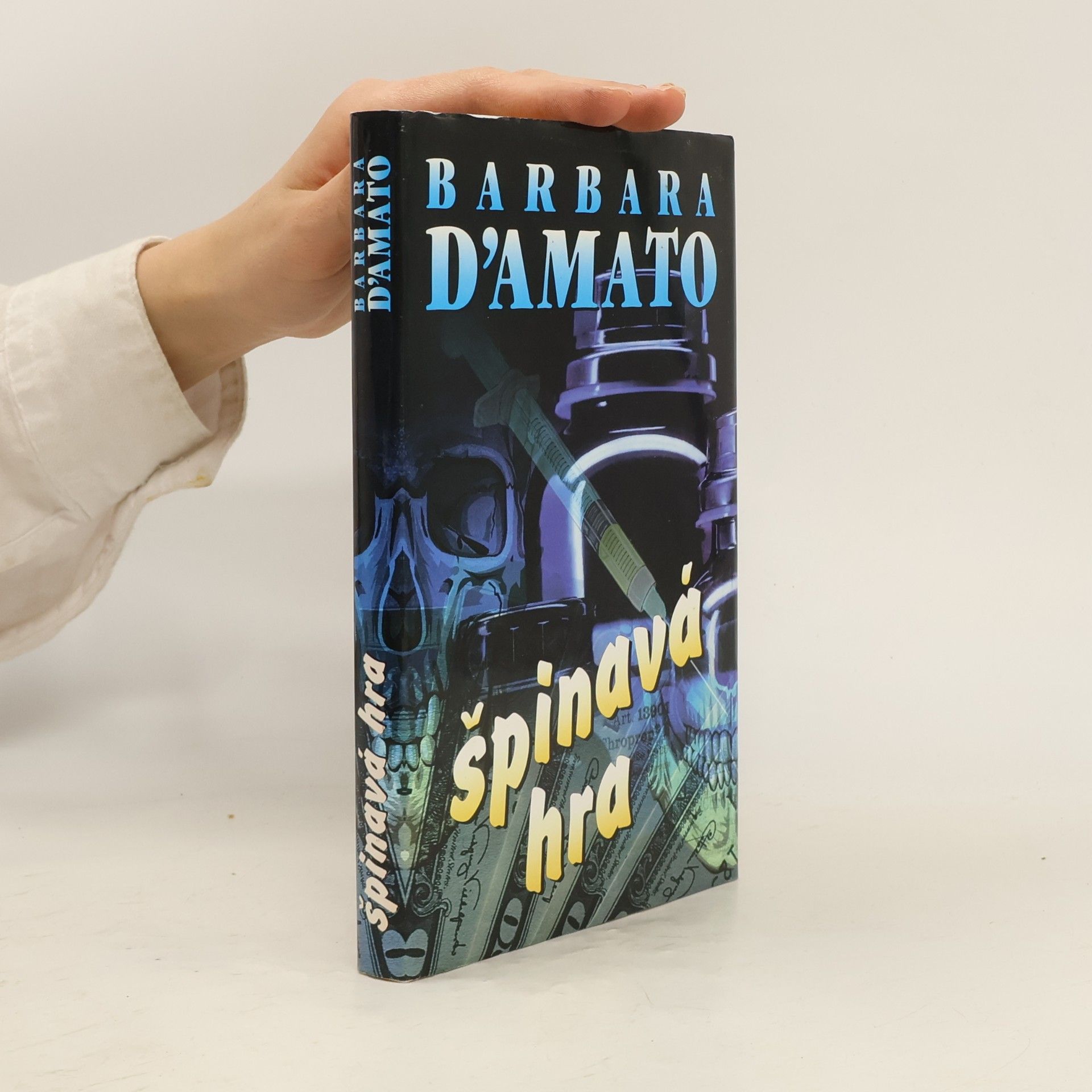 Barbara D. Amato Špinavá hra