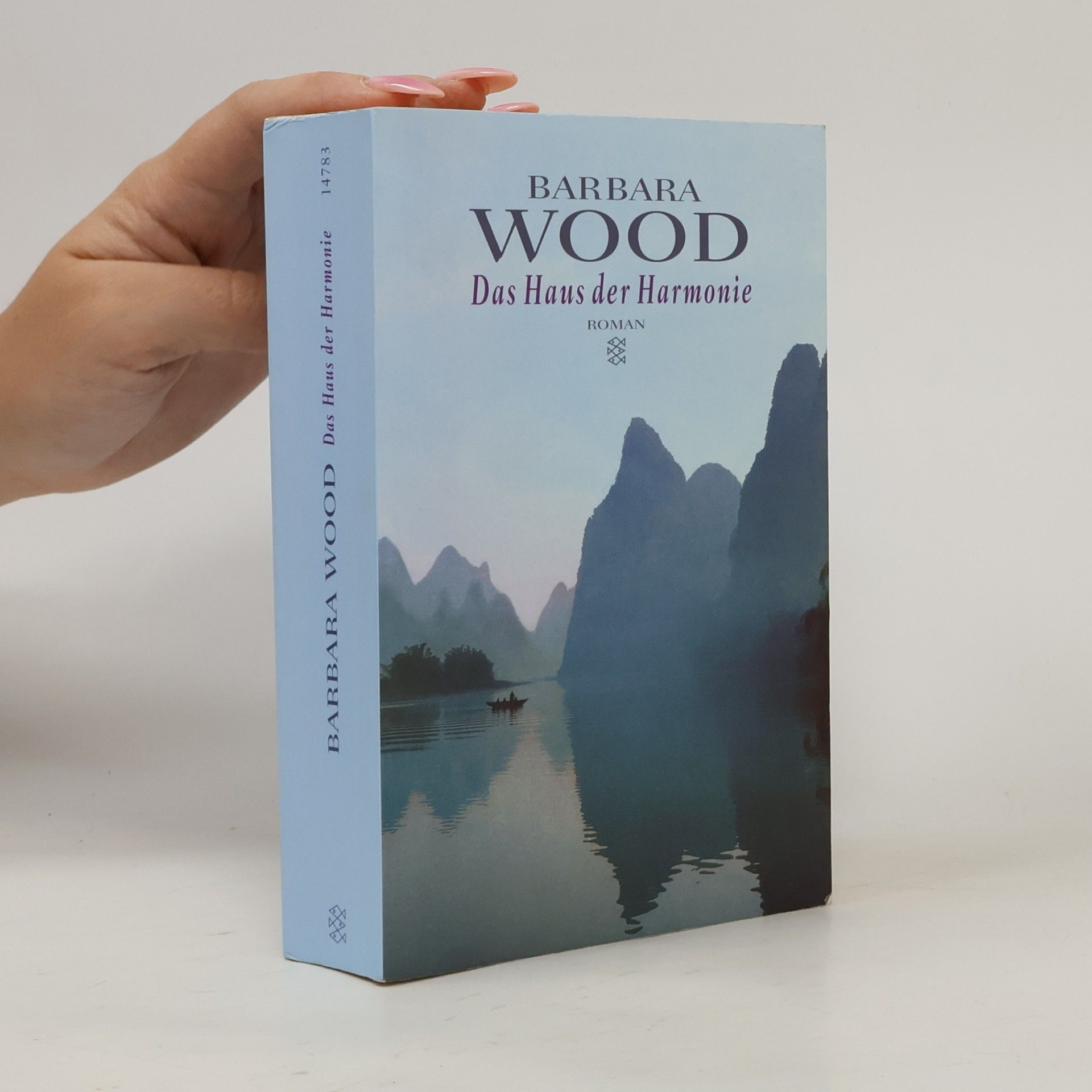 Barbara Wood Das Haus der Harmonie