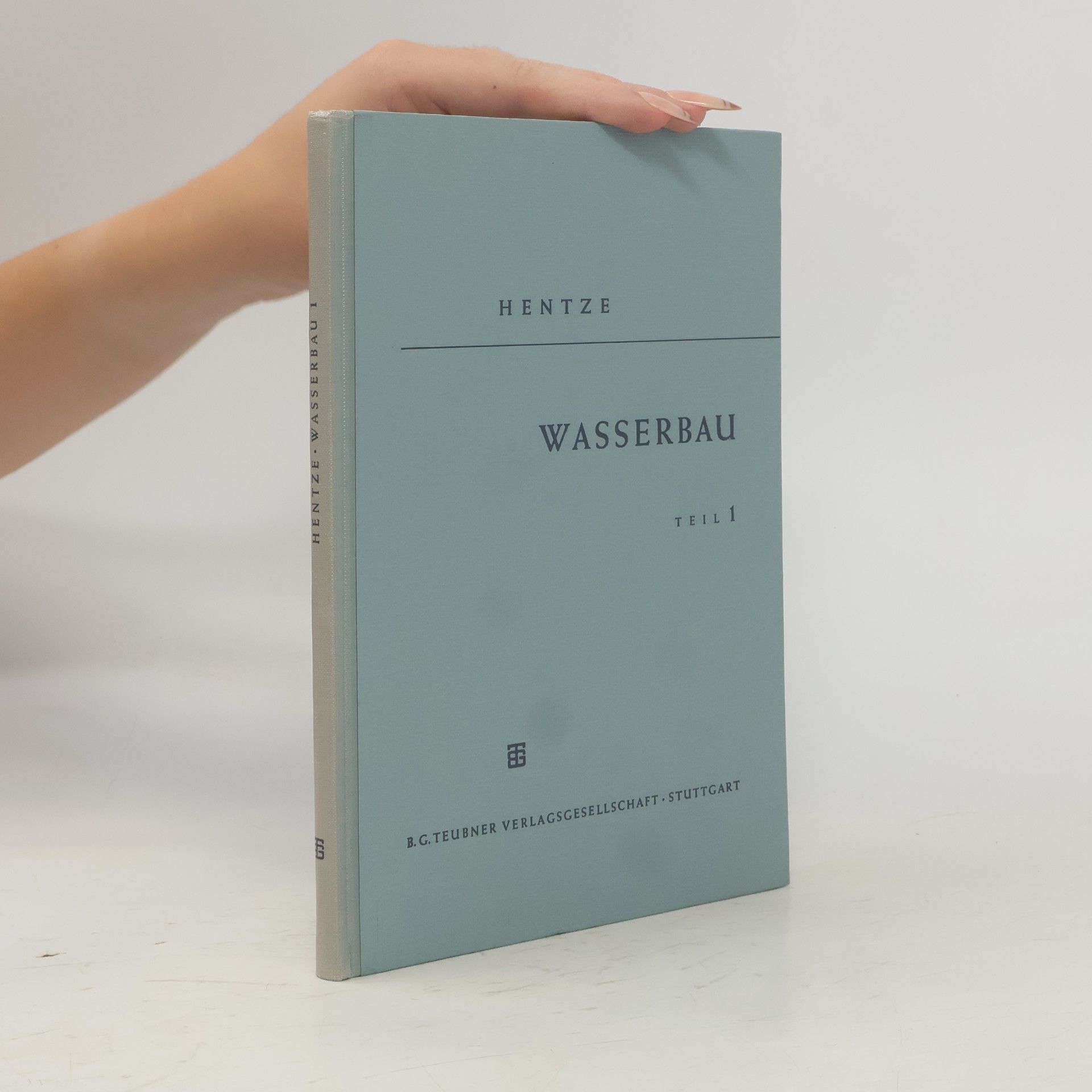 Wasserbau. Teil 1