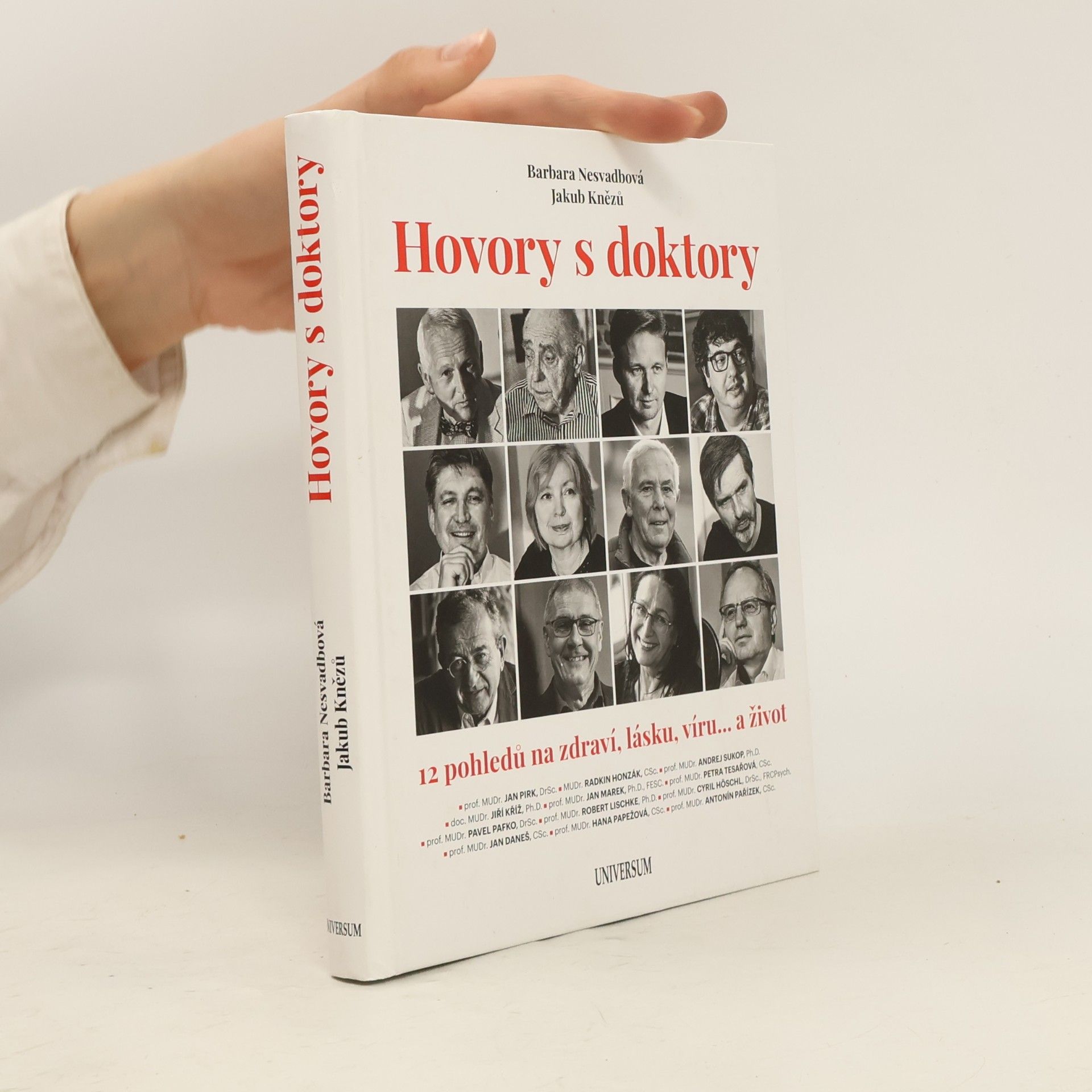 Jakub Knězů Hovory s doktory : 12 pohledů na zdraví, lásku, víru... a život