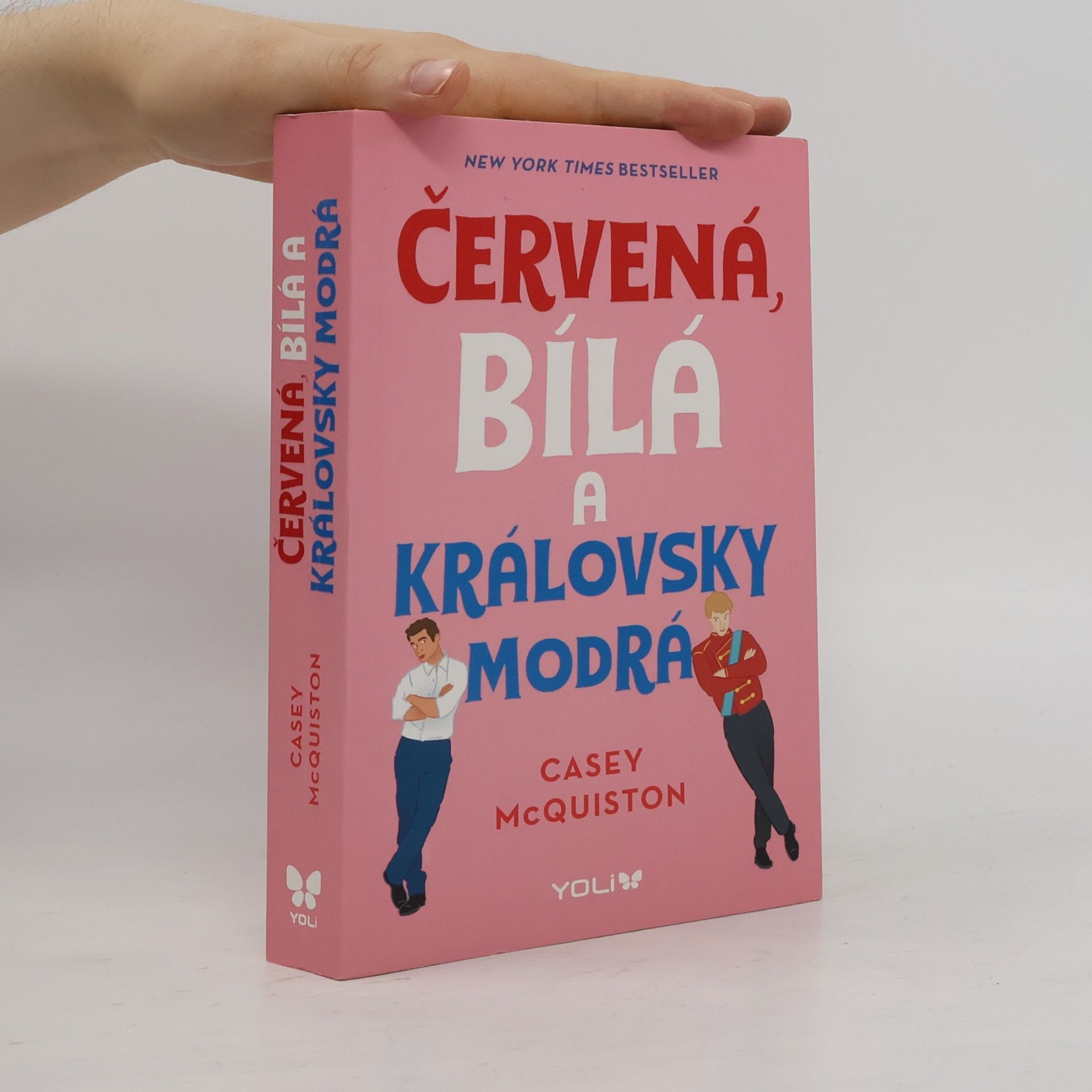 Casey McQuiston Červená, bílá a královsky modrá