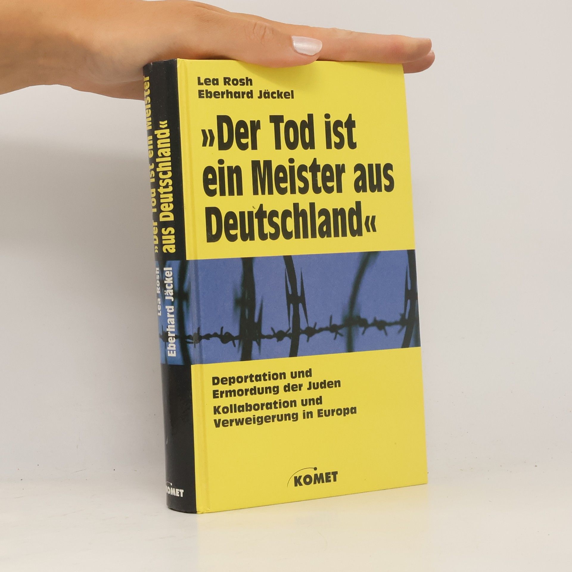 Lea Rosh "Der Tod ist ein Meister aus Deutschland"
