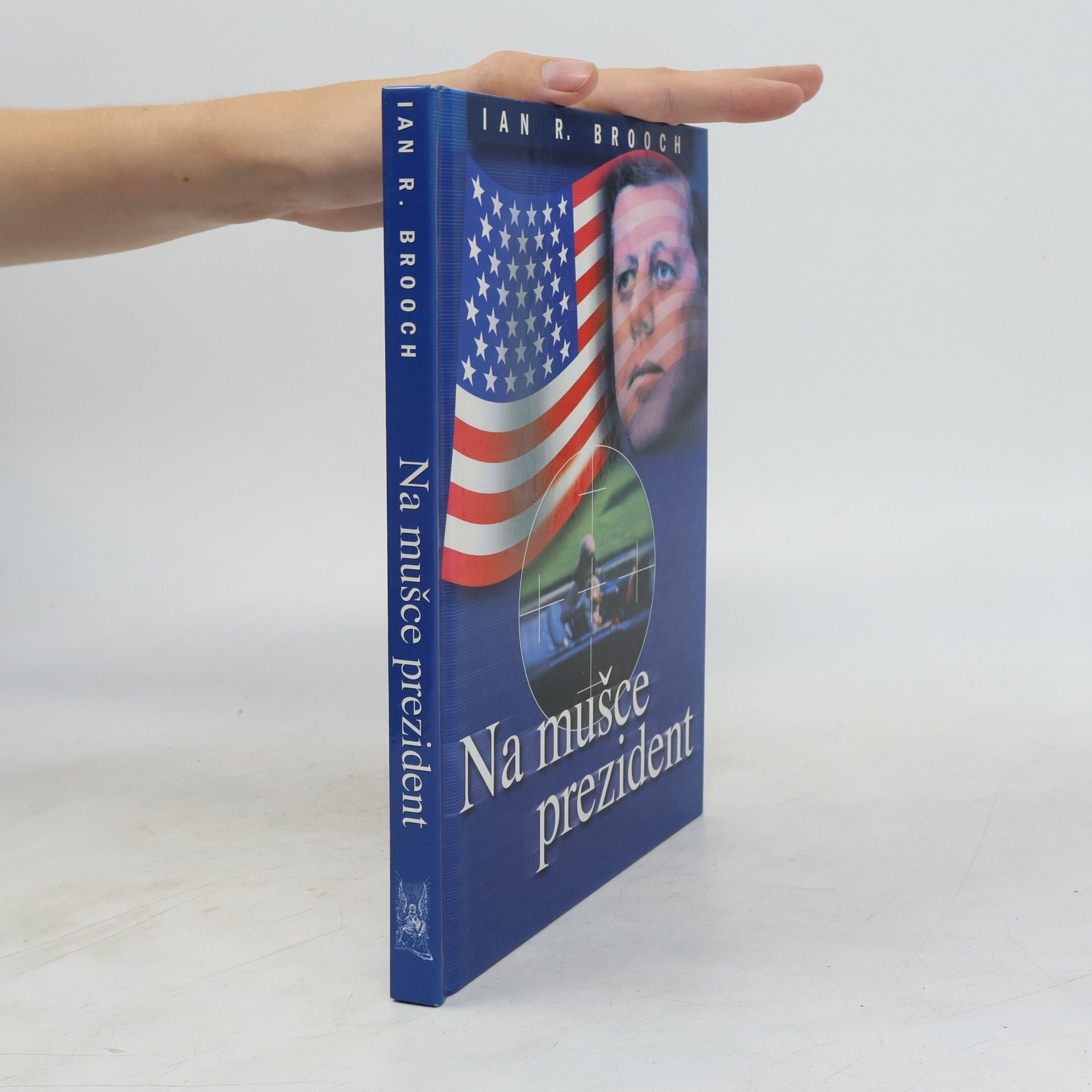 Ian R. Brooch Na mušce prezident