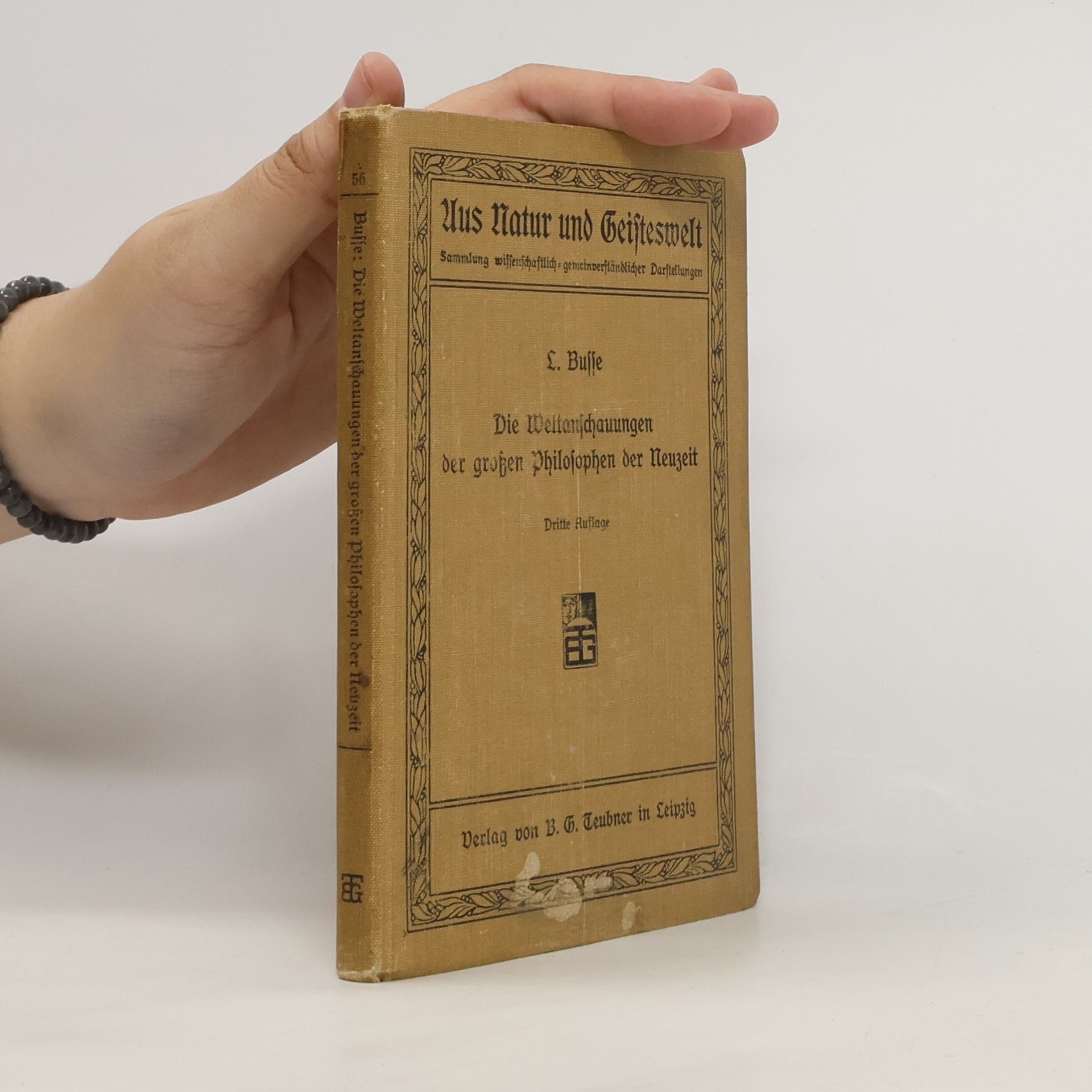 Ludwig Busse Die Weltanschauungen der großen Philosophen der Neuzeit