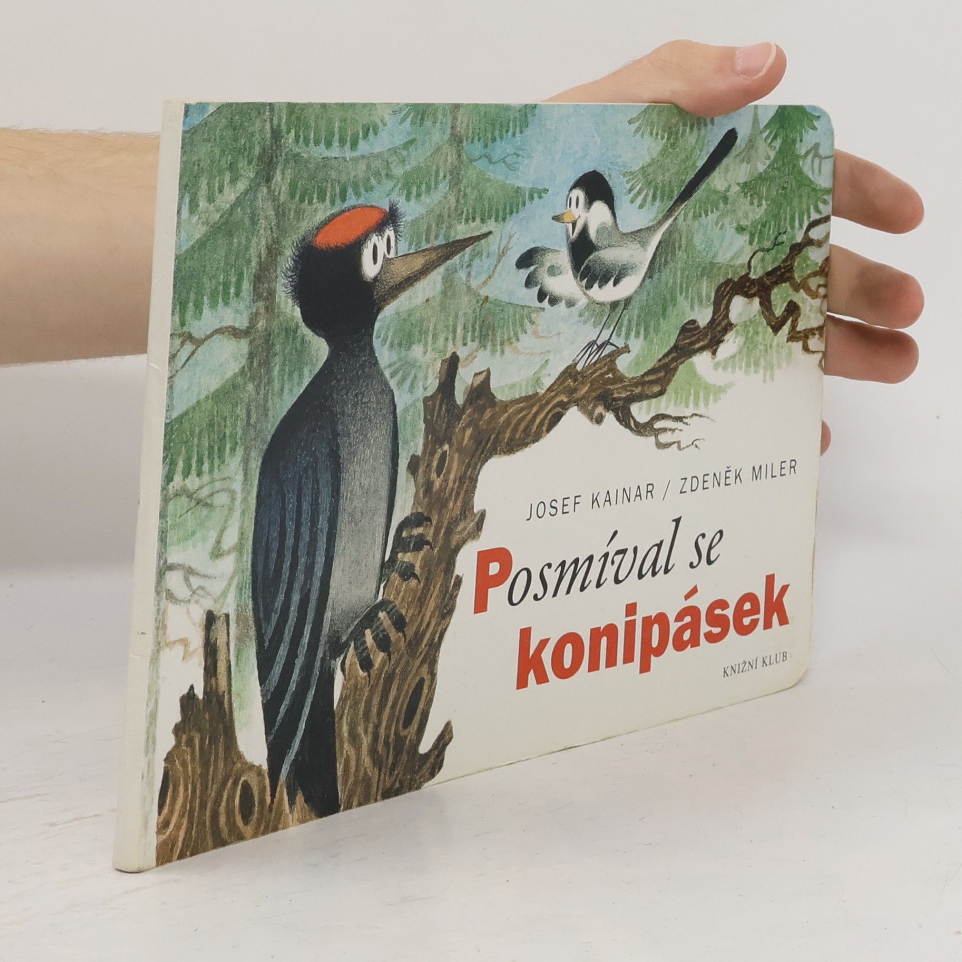 Josef Kainar Posmíval se konipásek