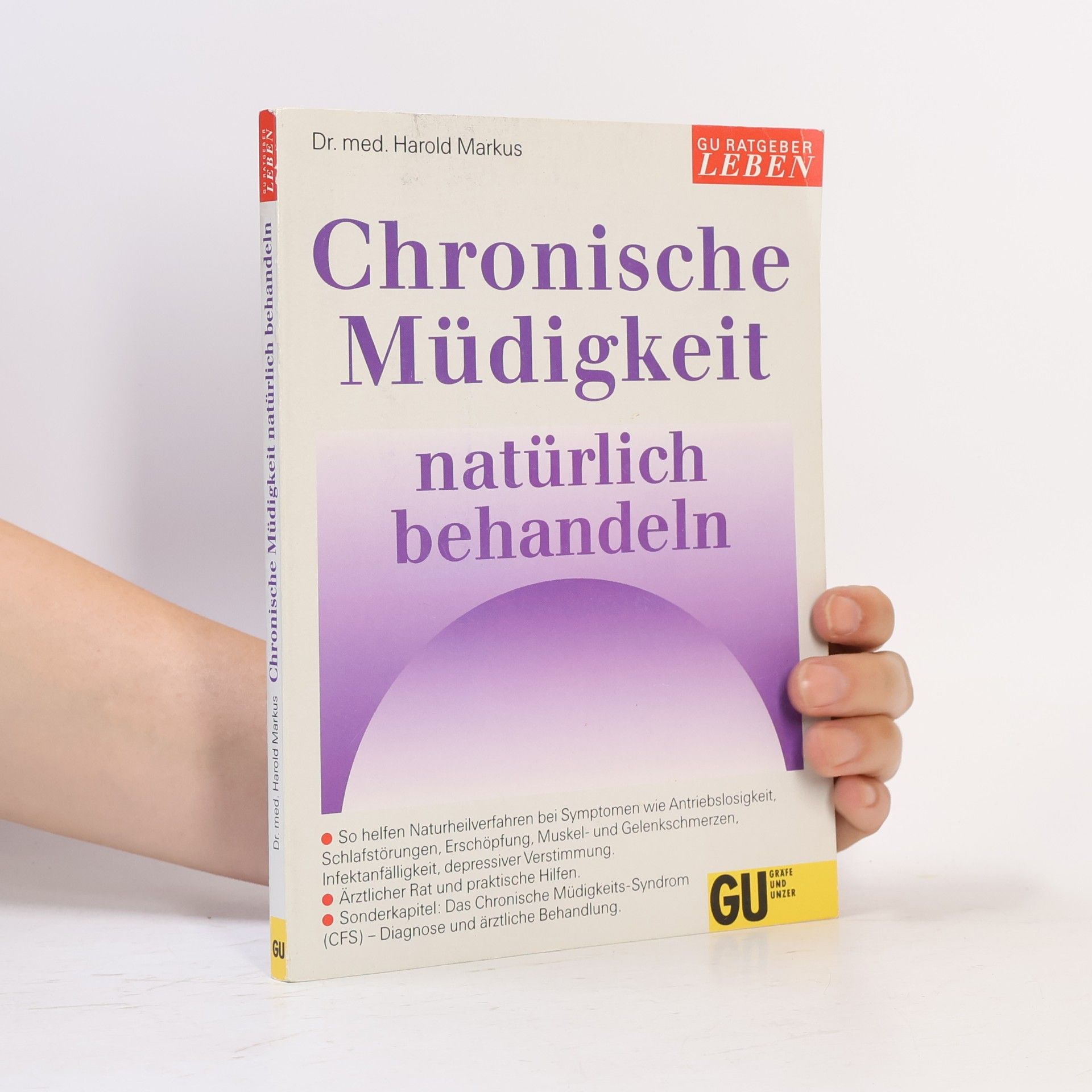 Harold H. Markus Chronische Müdigkeit natürlich behandeln