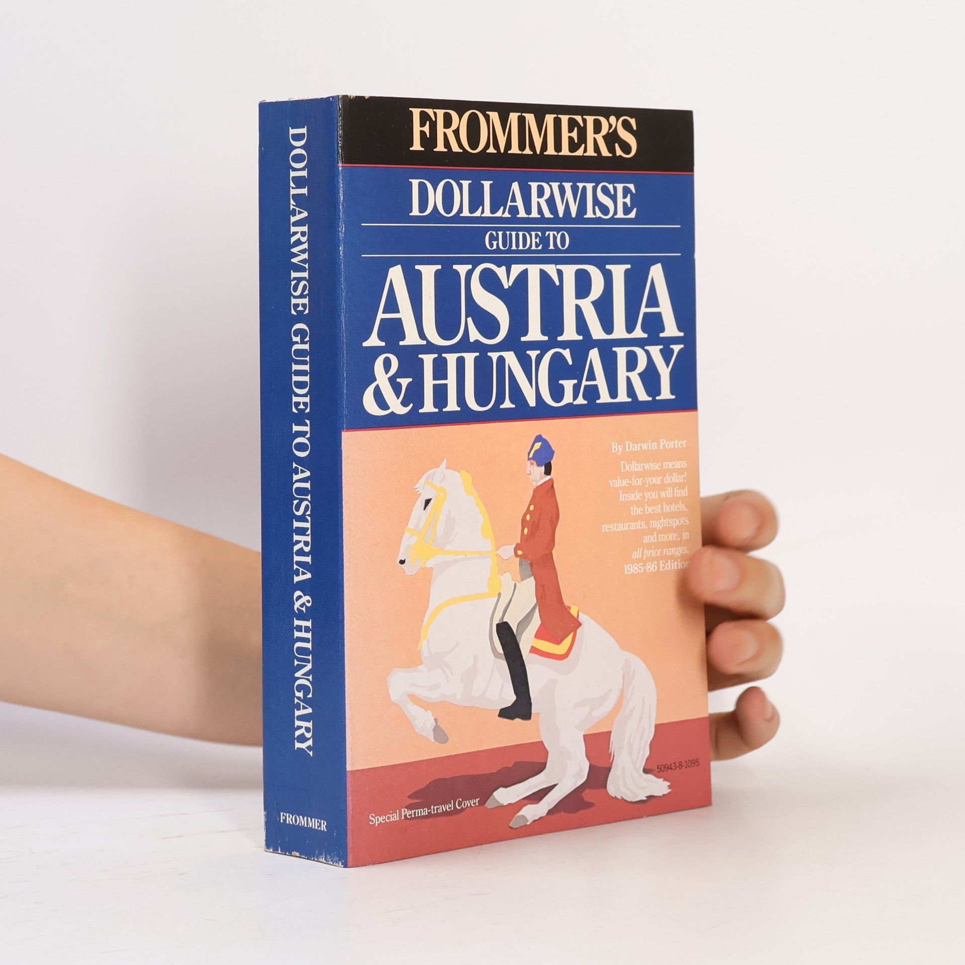 Frommer's Dollarwise Guide: Dollarwise Guide to Austria and Hungary, 1985-1986