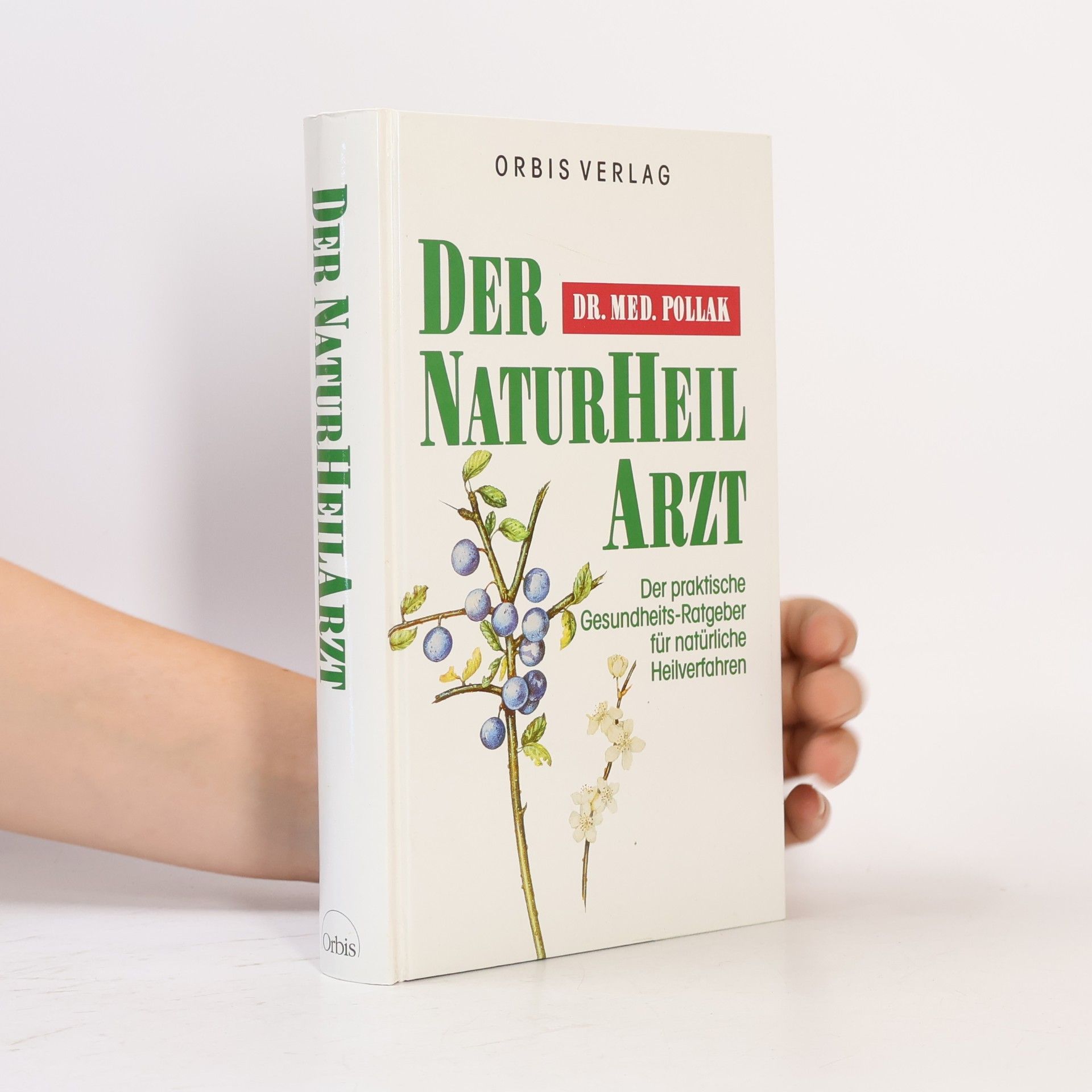 Kurt Pollak Der Naturheilarzt