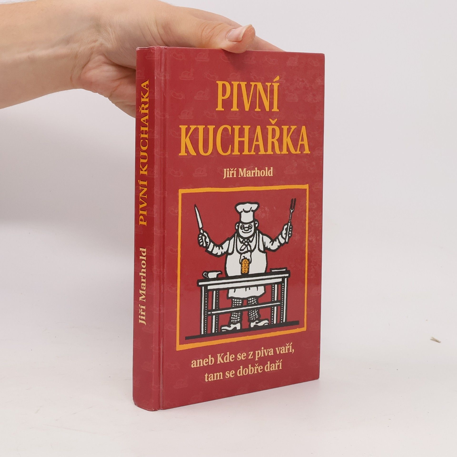 Jiří Marhold Pivní kuchařka