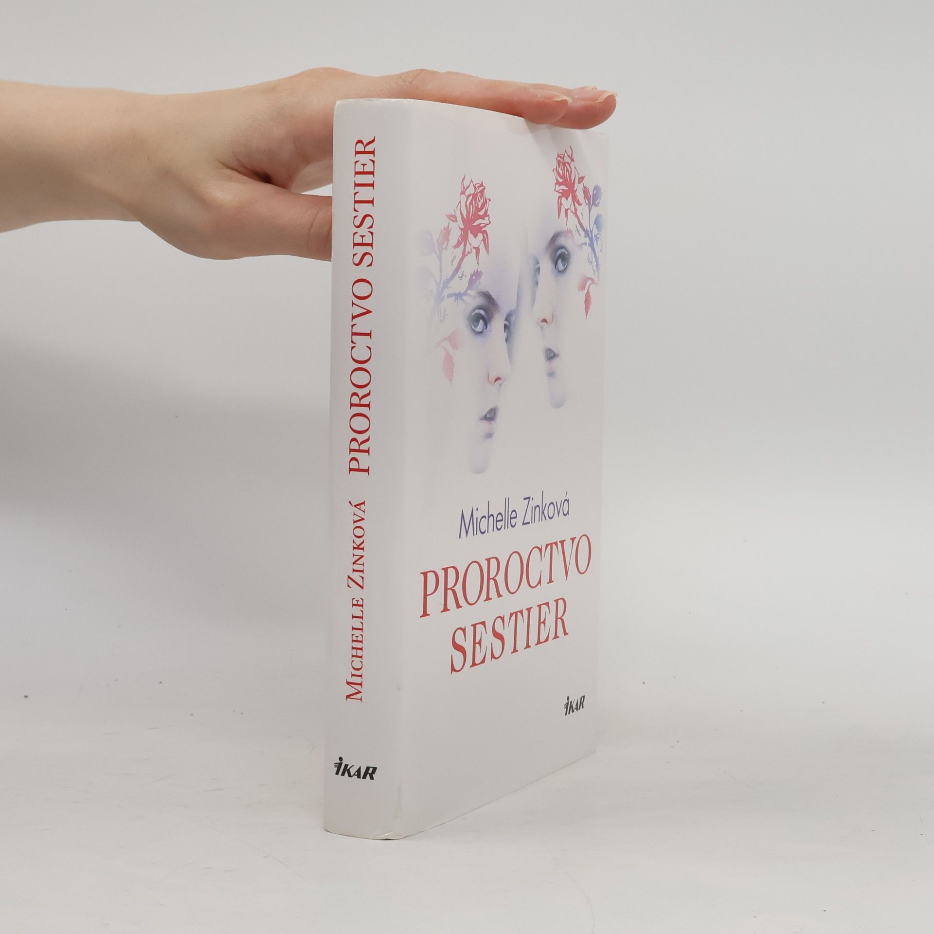 Michelle Zink Proroctvo sestier