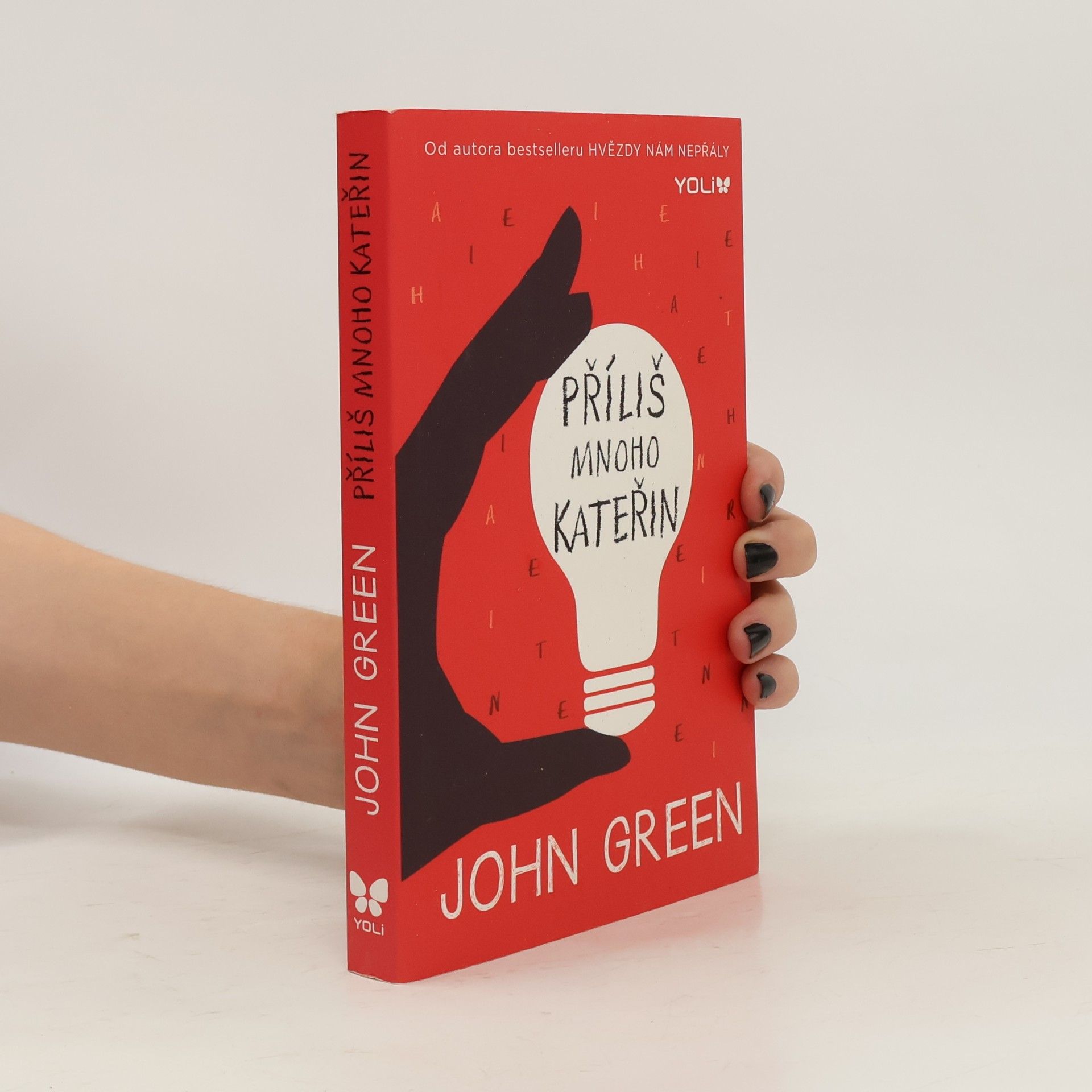 John Green Příliš mnoho Kateřin