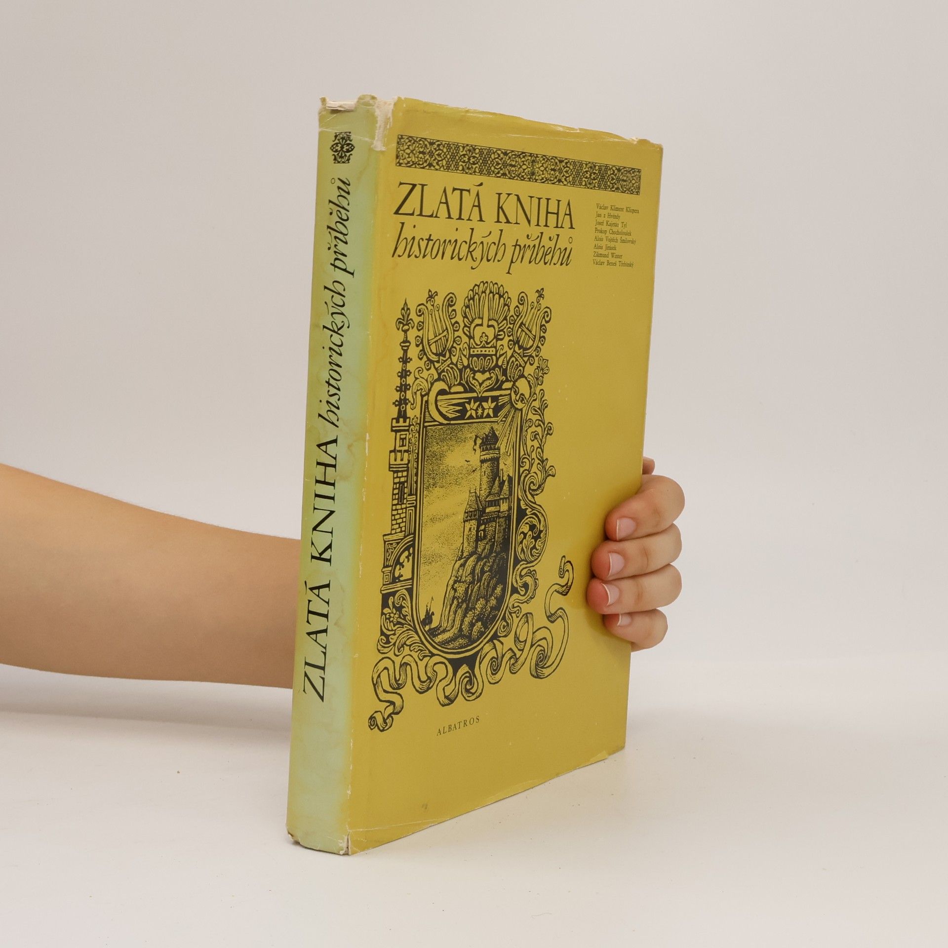 Autorenkollektiv Zlatá kniha historických příběhů