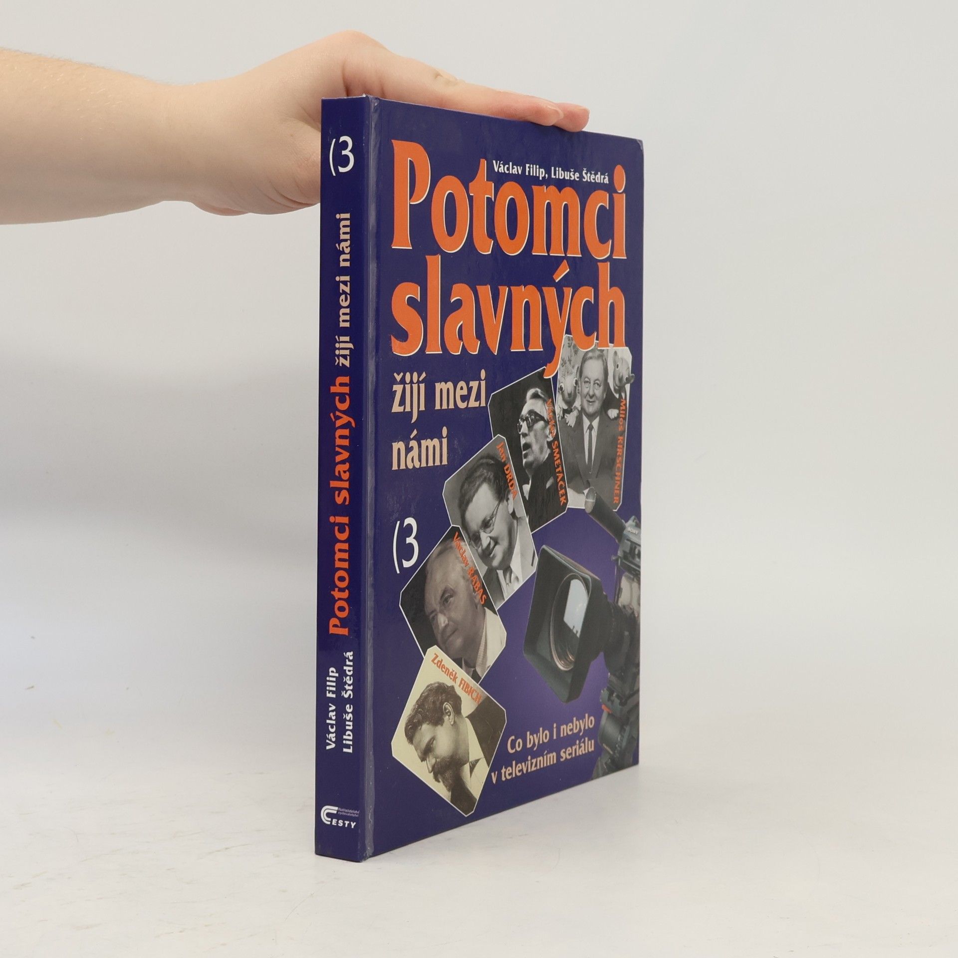 Libuše Štědrá Potomci slavných žijí mezi námi. 3