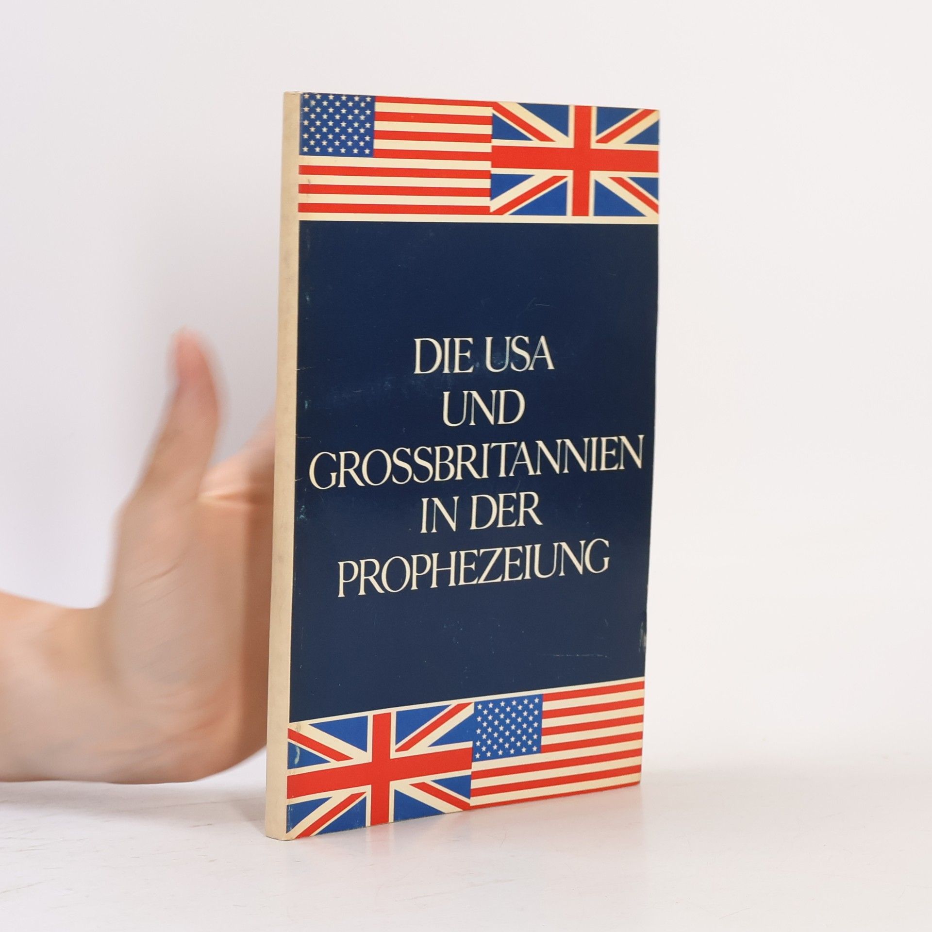 Herbert W. Armstrong Die USA und Grossbritannien in der Prophezeiung