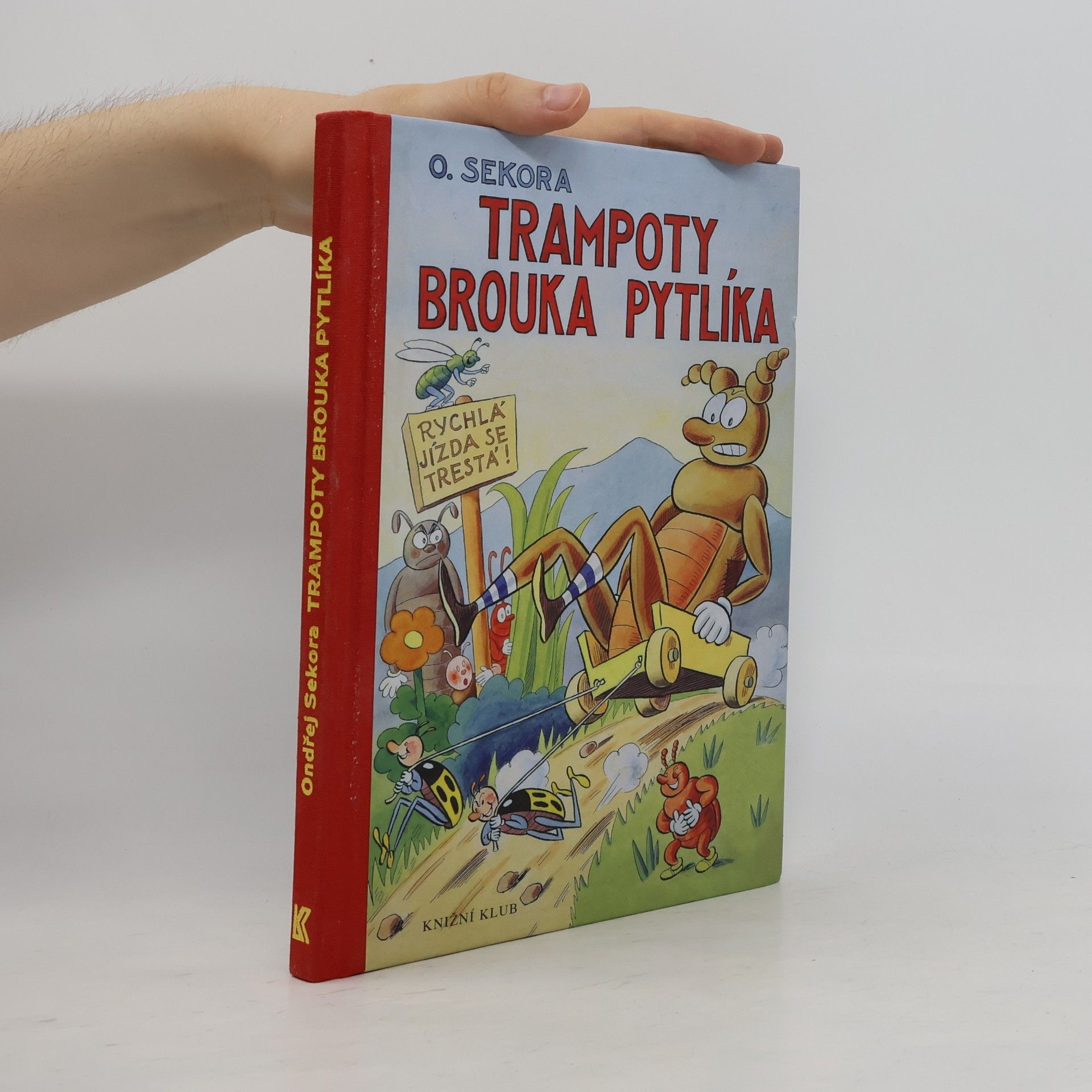Ondřej Sekora Trampoty brouka Pytlíka