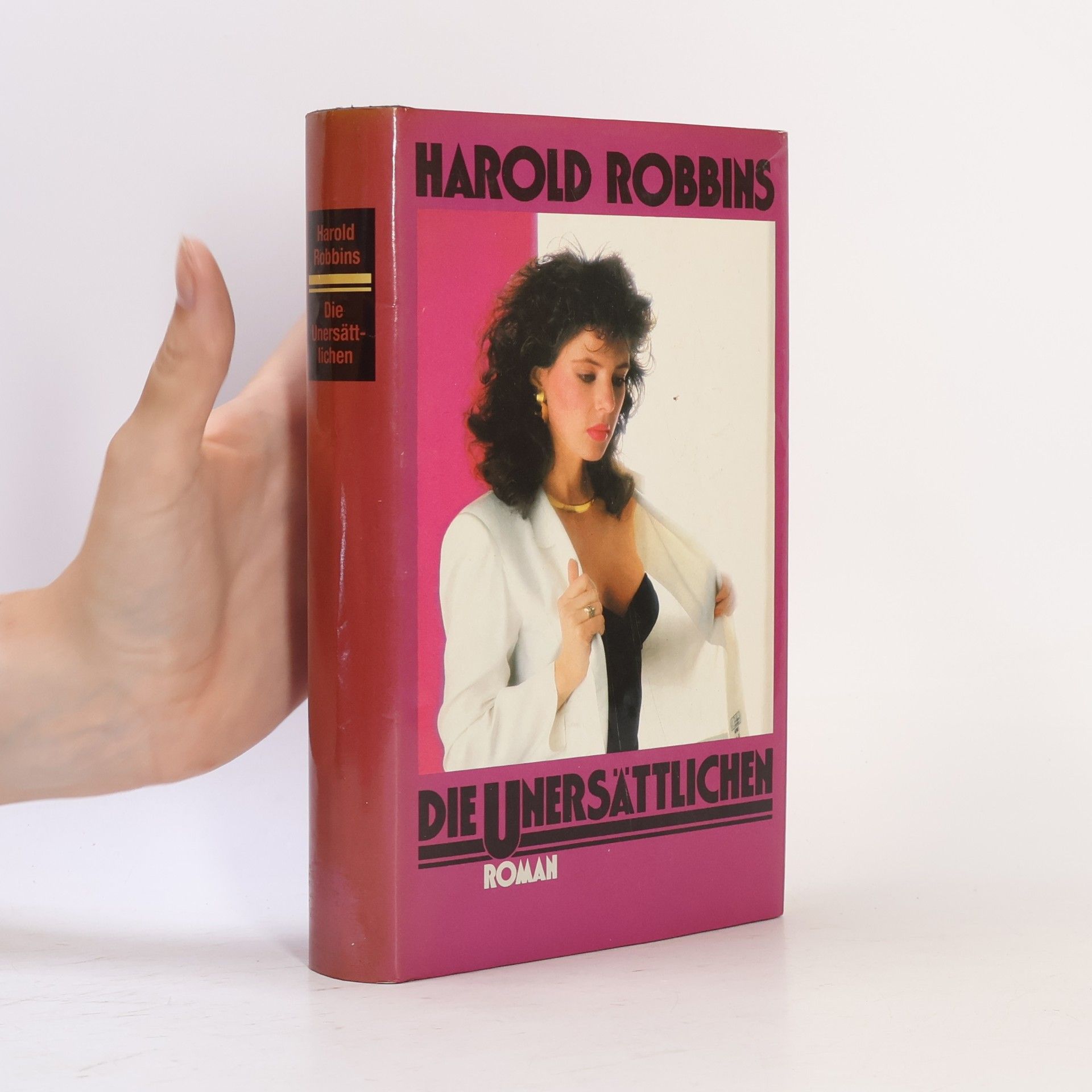 Harold Robbins Die Unersättlichen