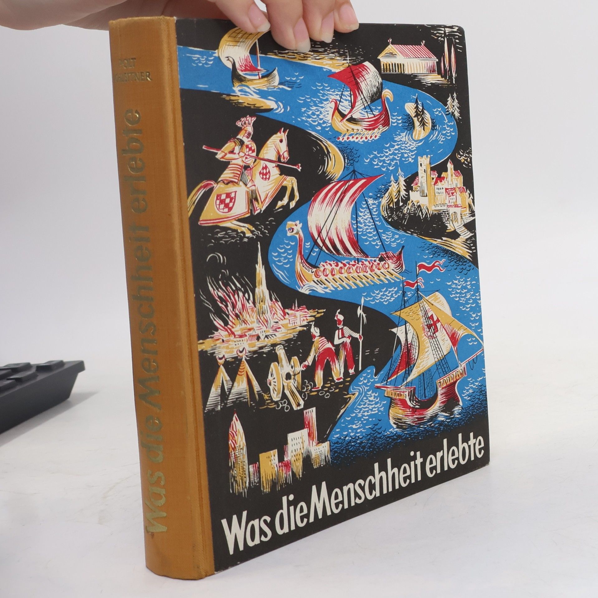 Josef Achleitner Was die Menschheit erlebte