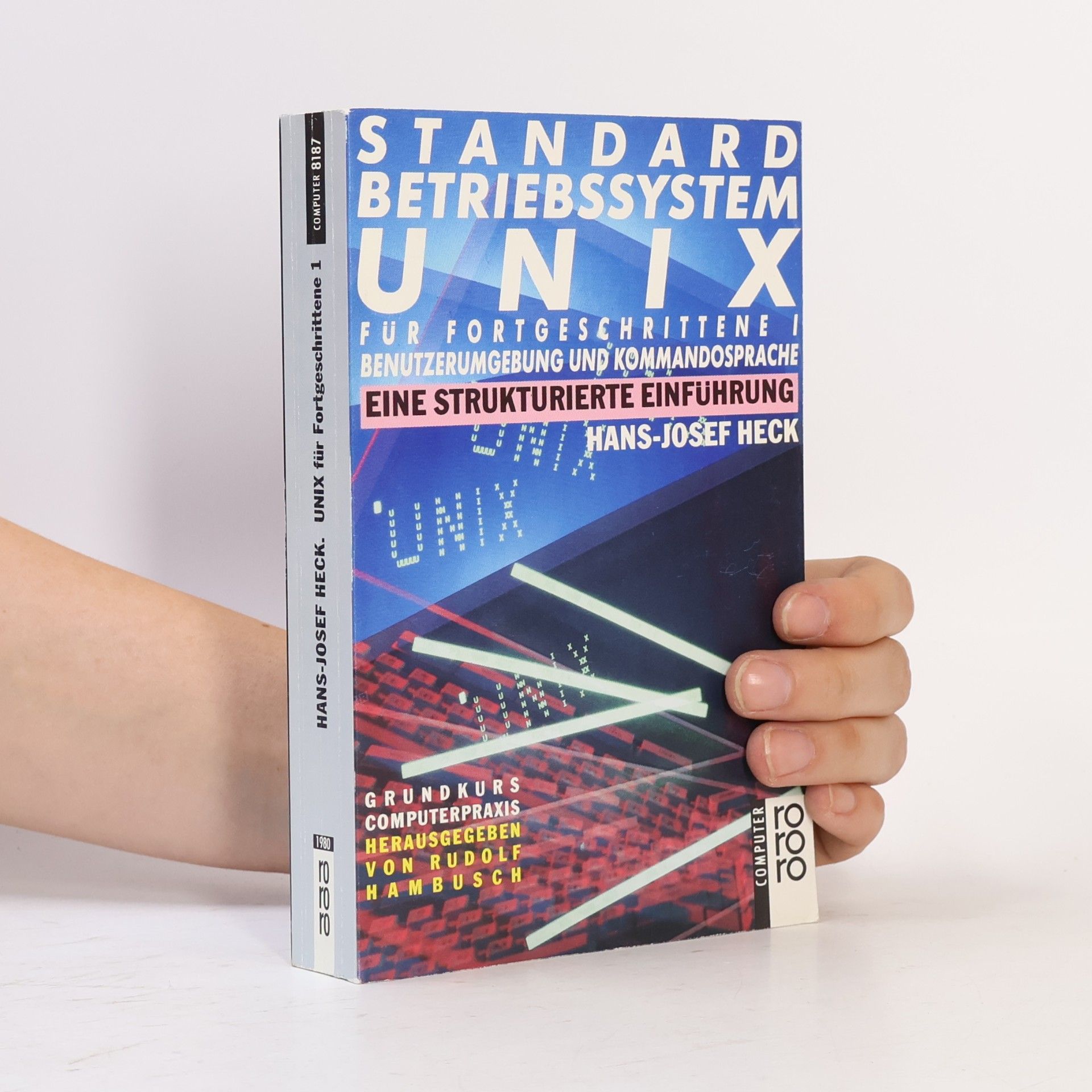 Collectif d'auteurs Standard-Betriebssystem UNIX für Fortgeschrittene