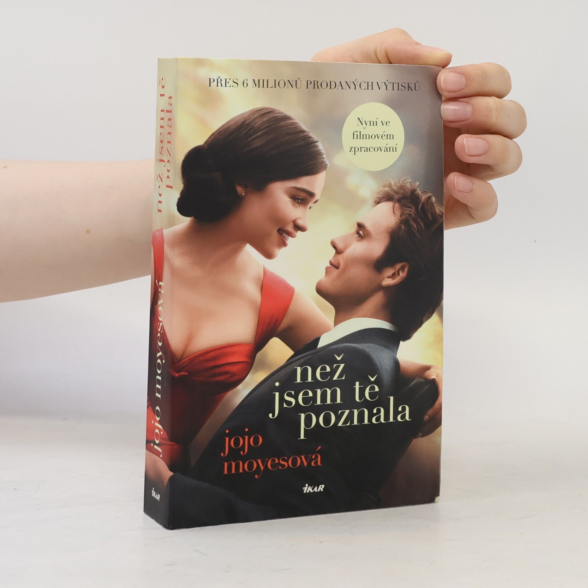 Jojo Moyes Než jsem tě poznala